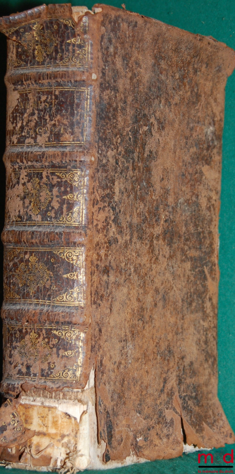 LOUET (Georges), [by BRODEAU (Julien)] – COLLECTION OF SOME NOTABLE DECREES GIVEN IN THE PARLIAMENT OF PARIS, taken from the Memoirs of Mr. Georges Louet, Counselor to the King therein, new and final edition, revised and corrected in quantity