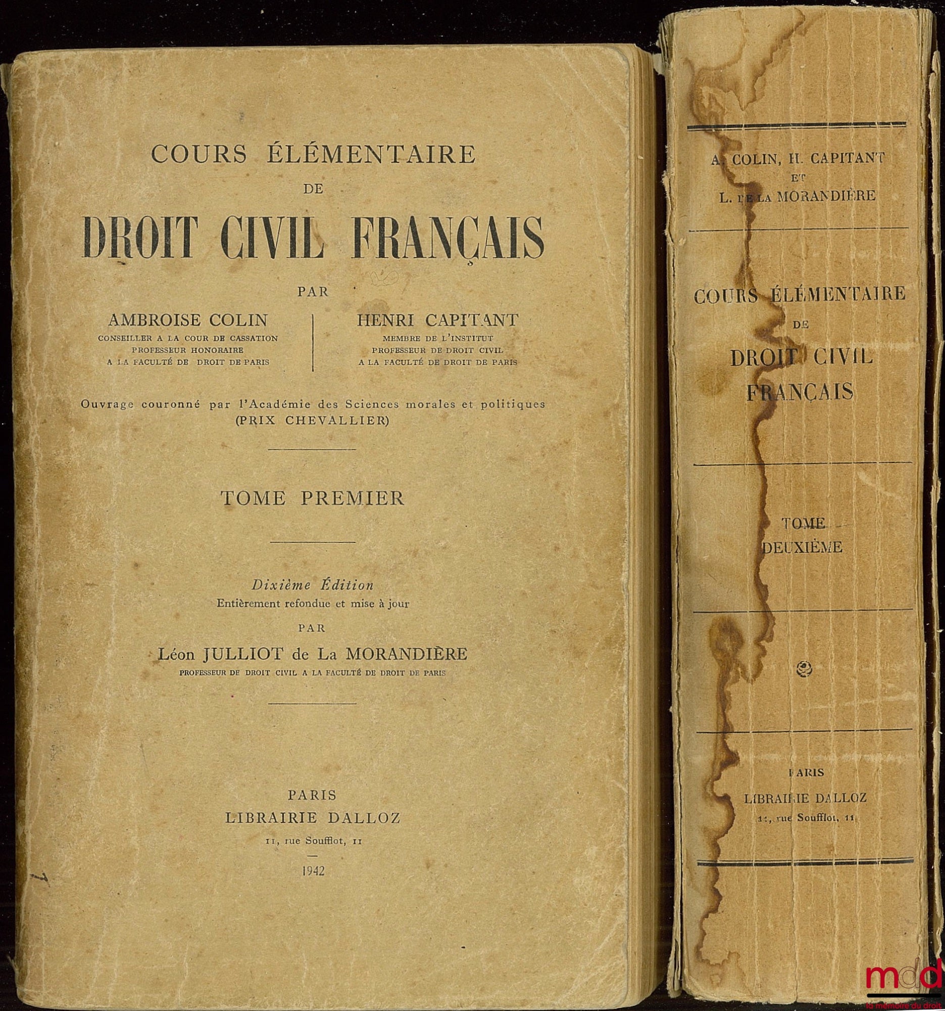 COLIN (Ambroise) et CAPITANT (H.) – COURS ÉLÉMENTAIRE DE DROIT CIVIL FRANÇAIS, t. II, 10e éd. entièrement refondue et mise à jour par L. J. de la Morandière, nouveau tirage 1953 avec mise à jour au 15 août 1954
