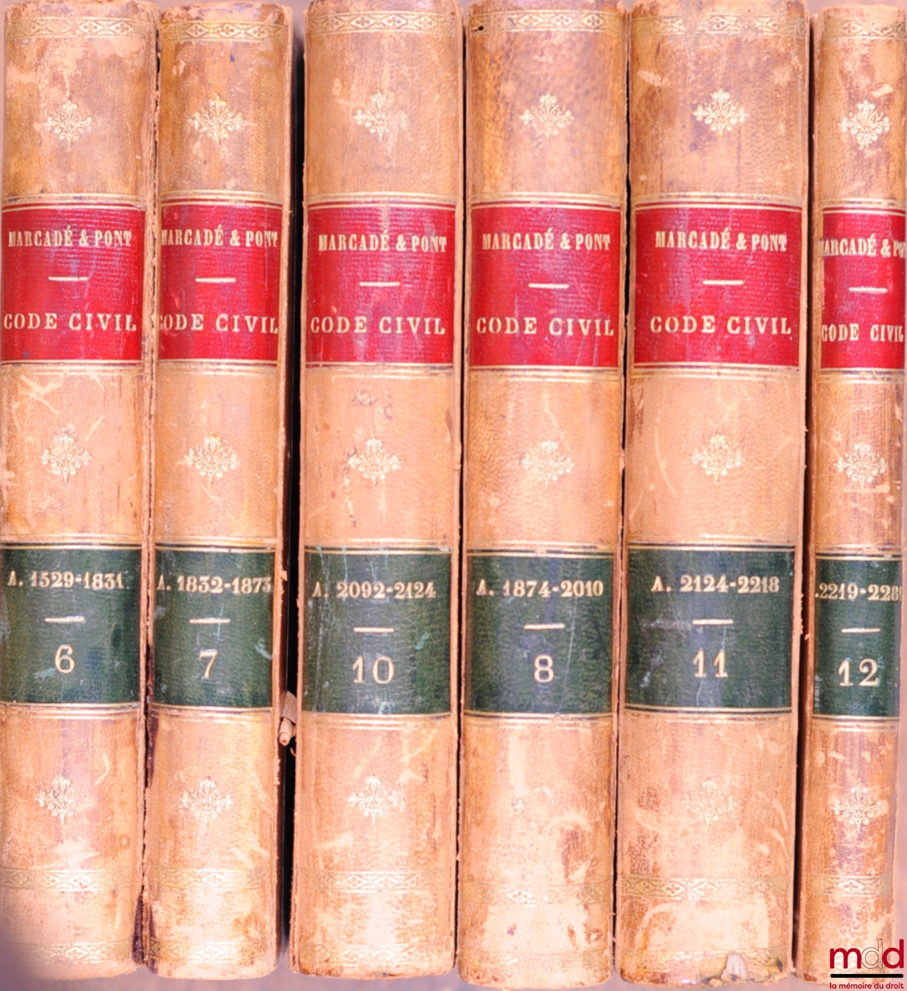 MARCADÉ (Victor-Napoléon) et PONT (Paul) – EXPLICATION THÉORIQUE ET PRATIQUE DU CODE NAPOLÉON contenant l’analyse critique des auteurs et de la jurisprudence et un Traité résumé après le commentaire de chaque titre, 5ème éd. augmentée de plusieurs Questio