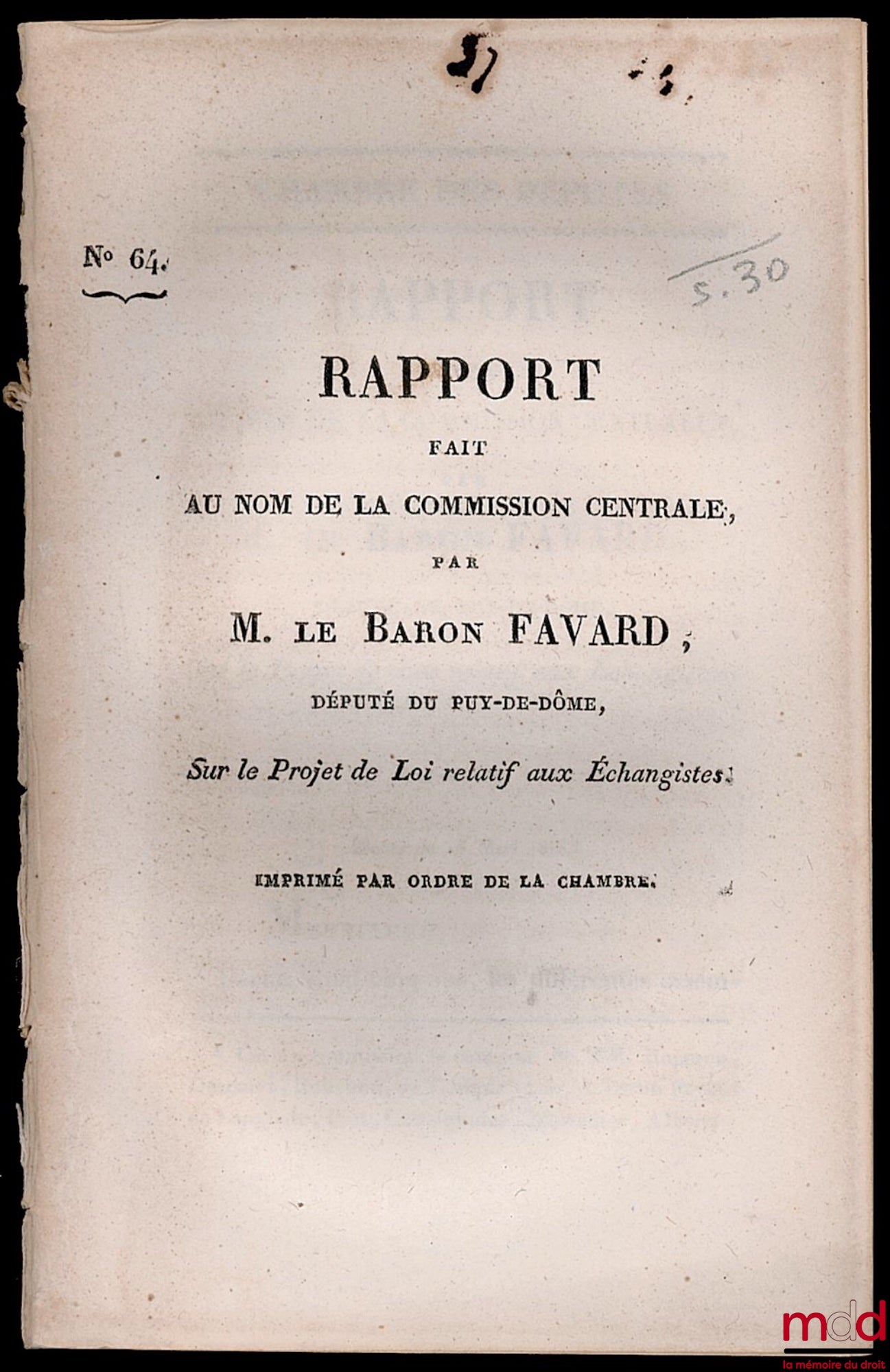 FAVARD DE LANGLADE (M. LE BARON) – RAPPORT FAIT AU NOM DE LA COMMISSION CENTRALE, sur le projet de Loi relatif aux Échangistes, n° 64