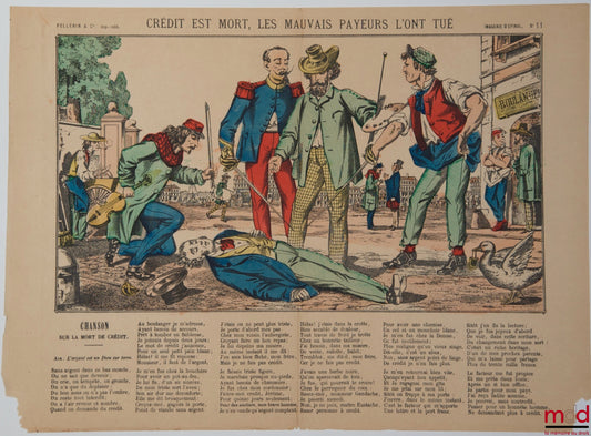 [Imagerie d’Épinal] – CRÉDIT EST MORT, LES MAUVAIS PAYEURS L’ONT TUÉ. Accompagné de la CHANSON SUR LA MORT DE CRÉDIT, Air : L’argent est un Dieu sur terre, lithographie par Pacher, Image d’Épinal n° 11