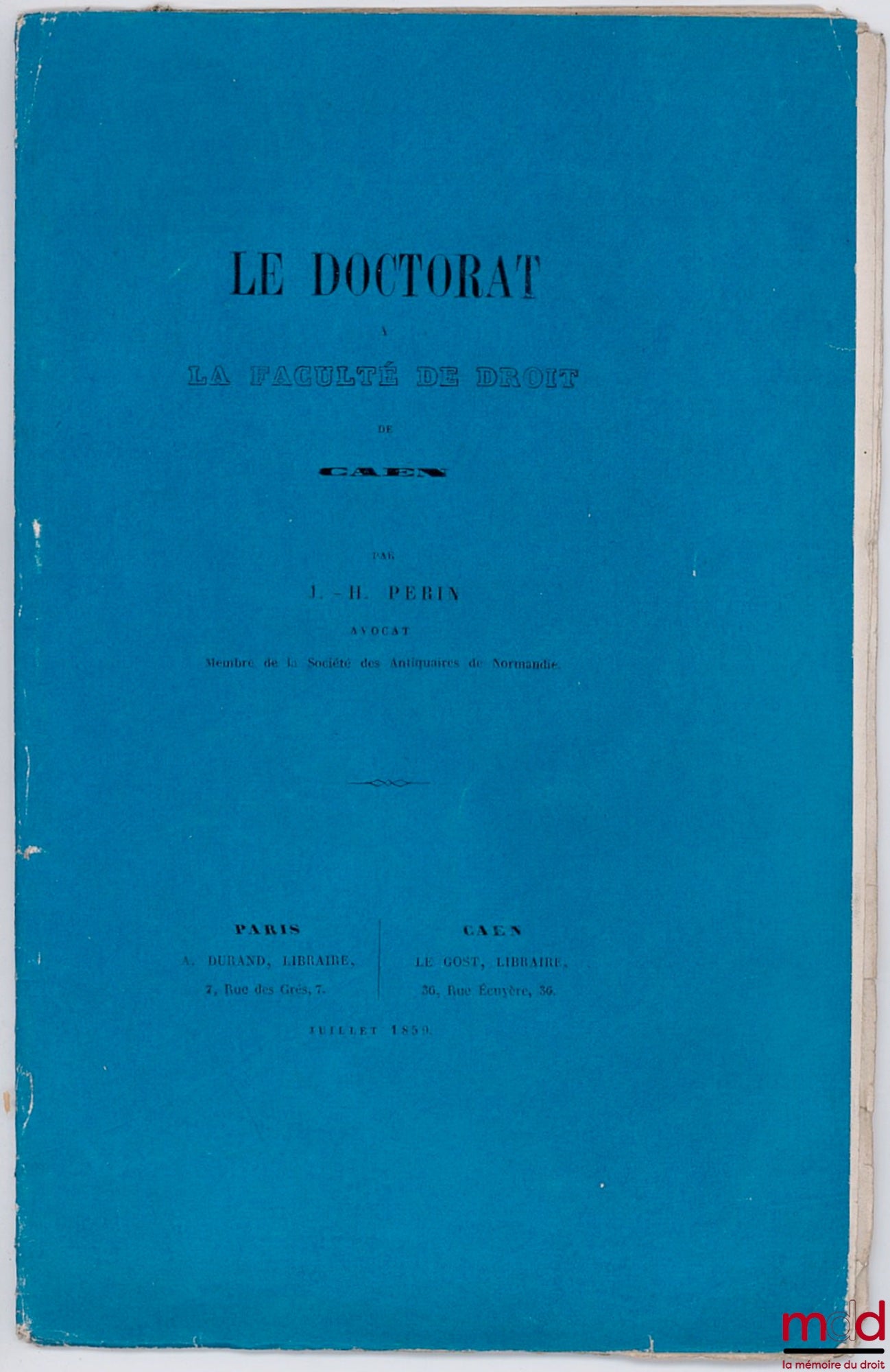 PERIN (J. - H.) – LE DOCTORAT À LA FACULTÉ DE DROIT