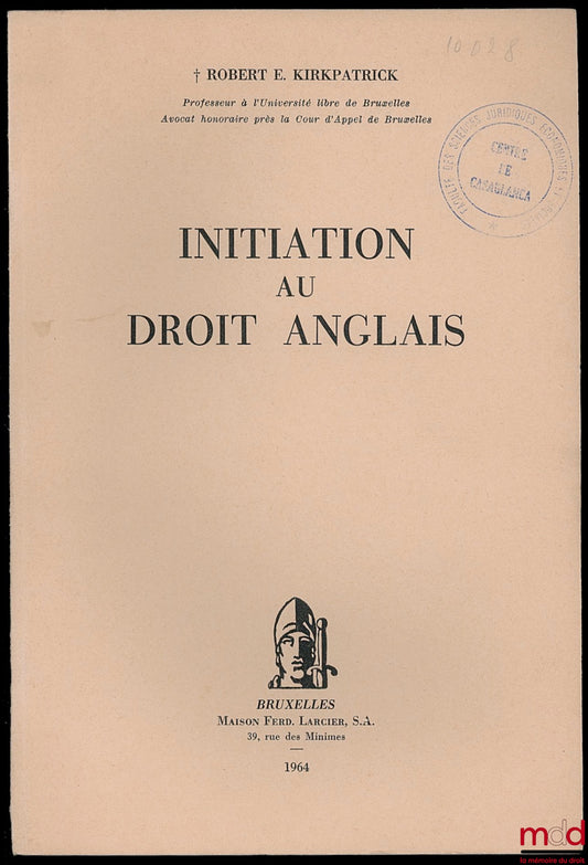 KIRKPATRICK (Robert E.) – INTRODUCTION TO ENGLISH LAW