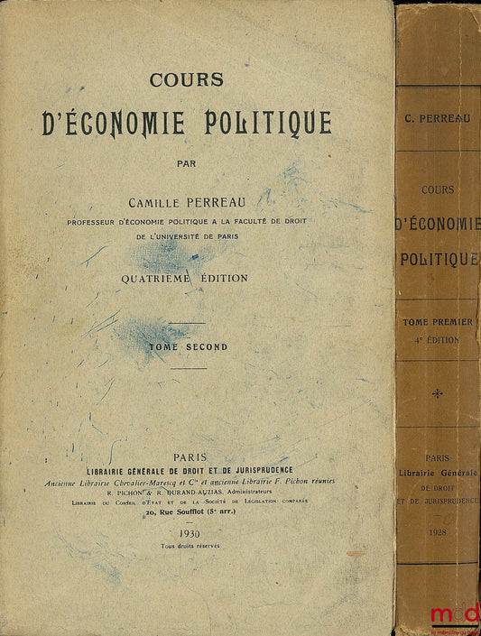 PERREAU (Camille) – COURSE IN POLITICAL ECONOMY, 4th ed.