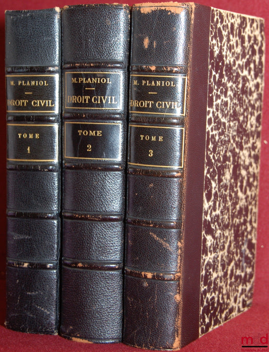 PLANIOL (Marcel) et RIPERT (Georges) – TRAITÉ ÉLÉMENTAIRE DE DROIT CIVIL, conforme au programme officiel des facultés de droit, 11e éd., T. I : Principes généraux, les Personnes, la Famille, les Incapables, les biens ; t. II : les Preuves, Théorie Général