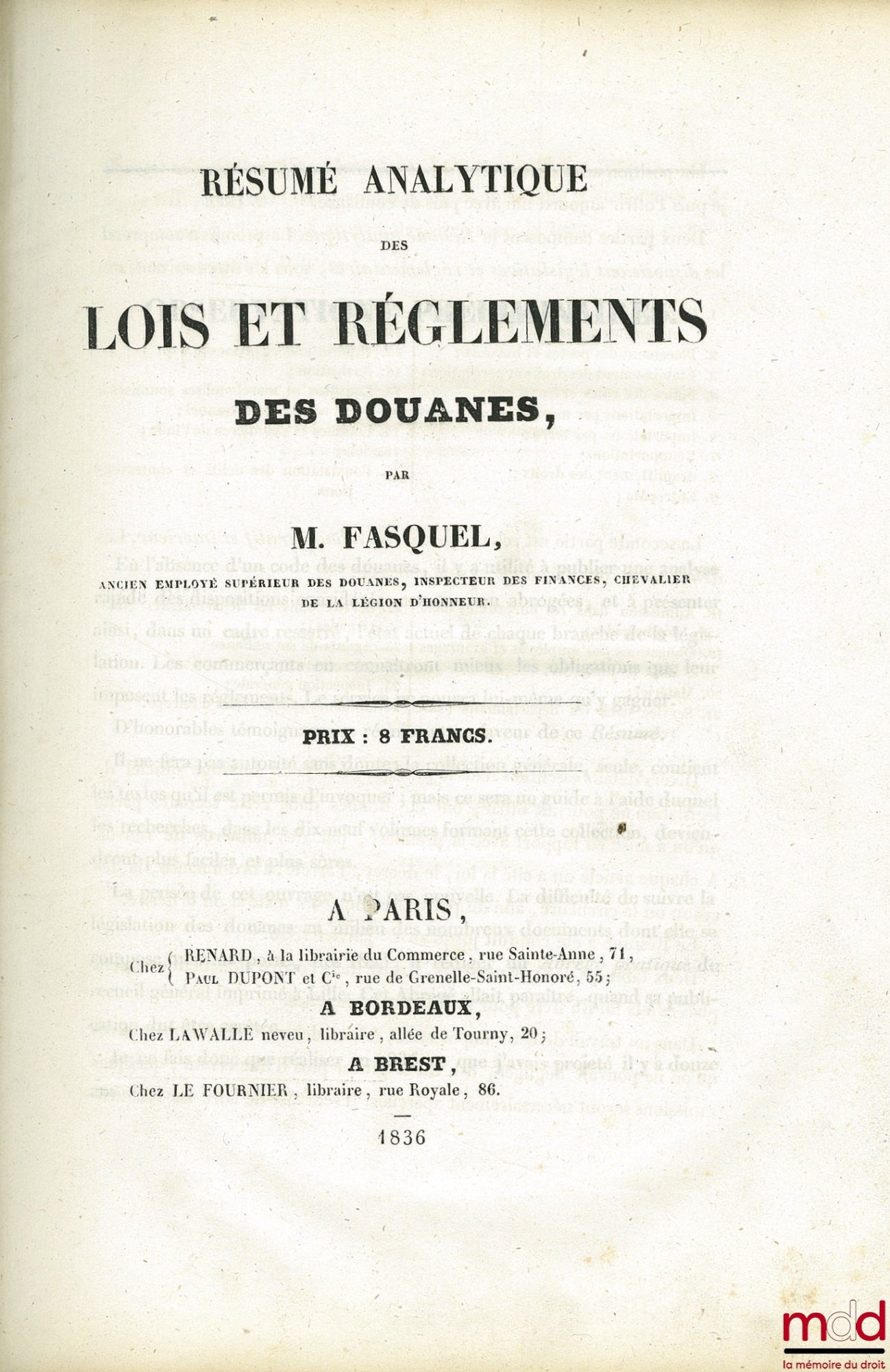 FASQUEL (M.) – RÉSUMÉ ANALYTIQUE DES LOIS ET RÈGLEMENTS DES DOUANES