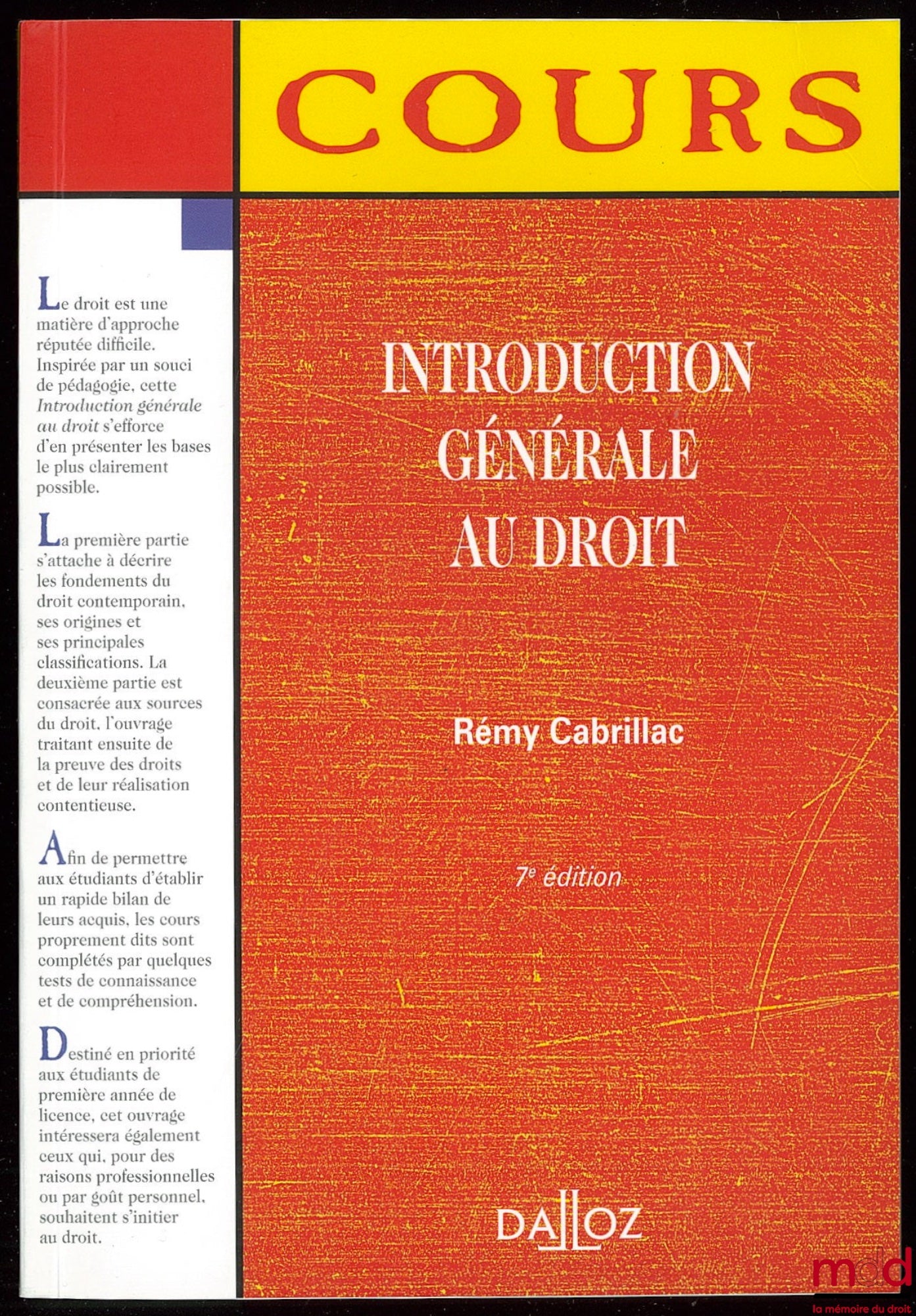 CABRILLAC (Rémy) – INTRODUCTION GÉNÉRALE AU DROIT, 7ème éd.