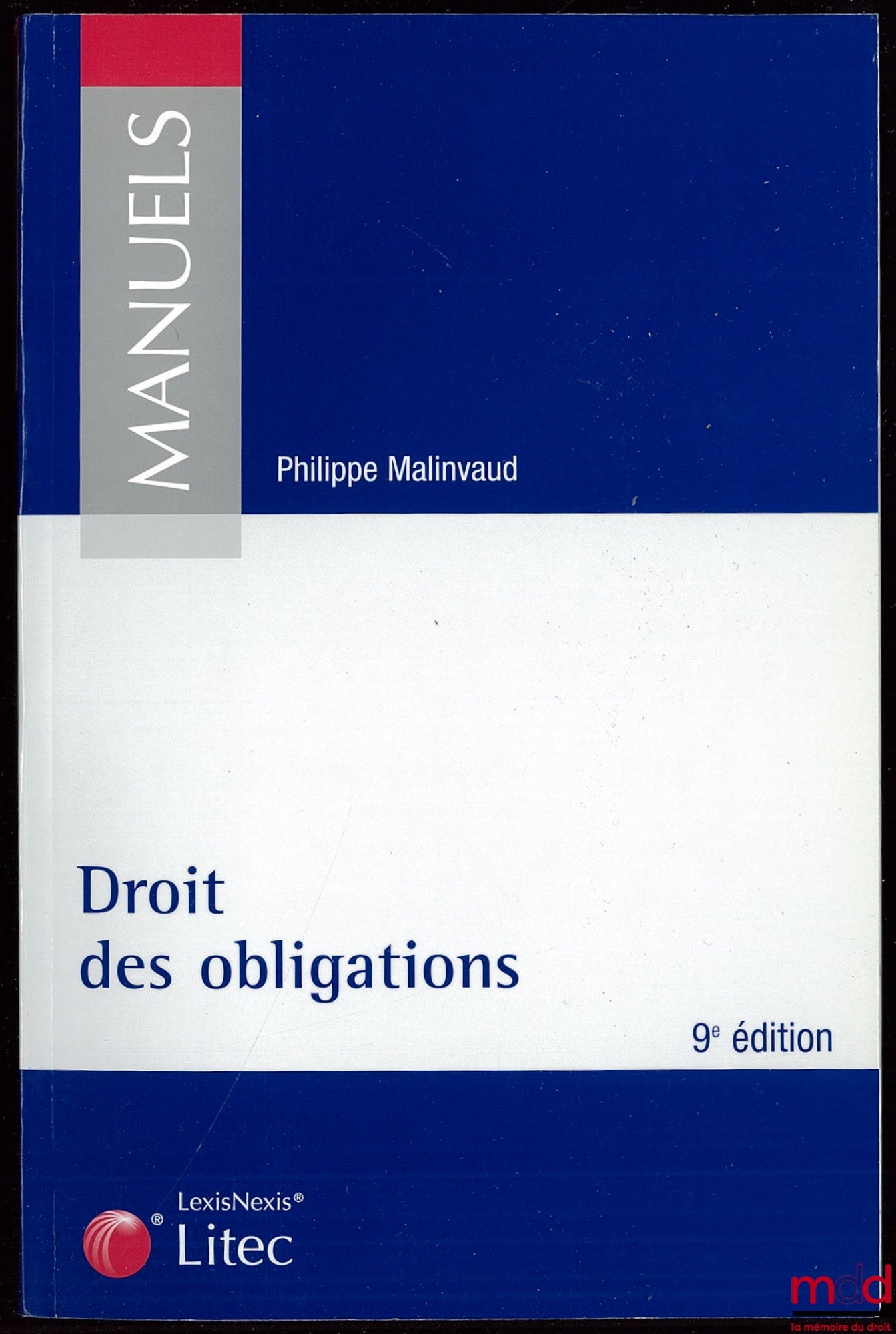 MALINVAUD (Philippe) – LAW OF OBLIGATIONS, 9th ed.