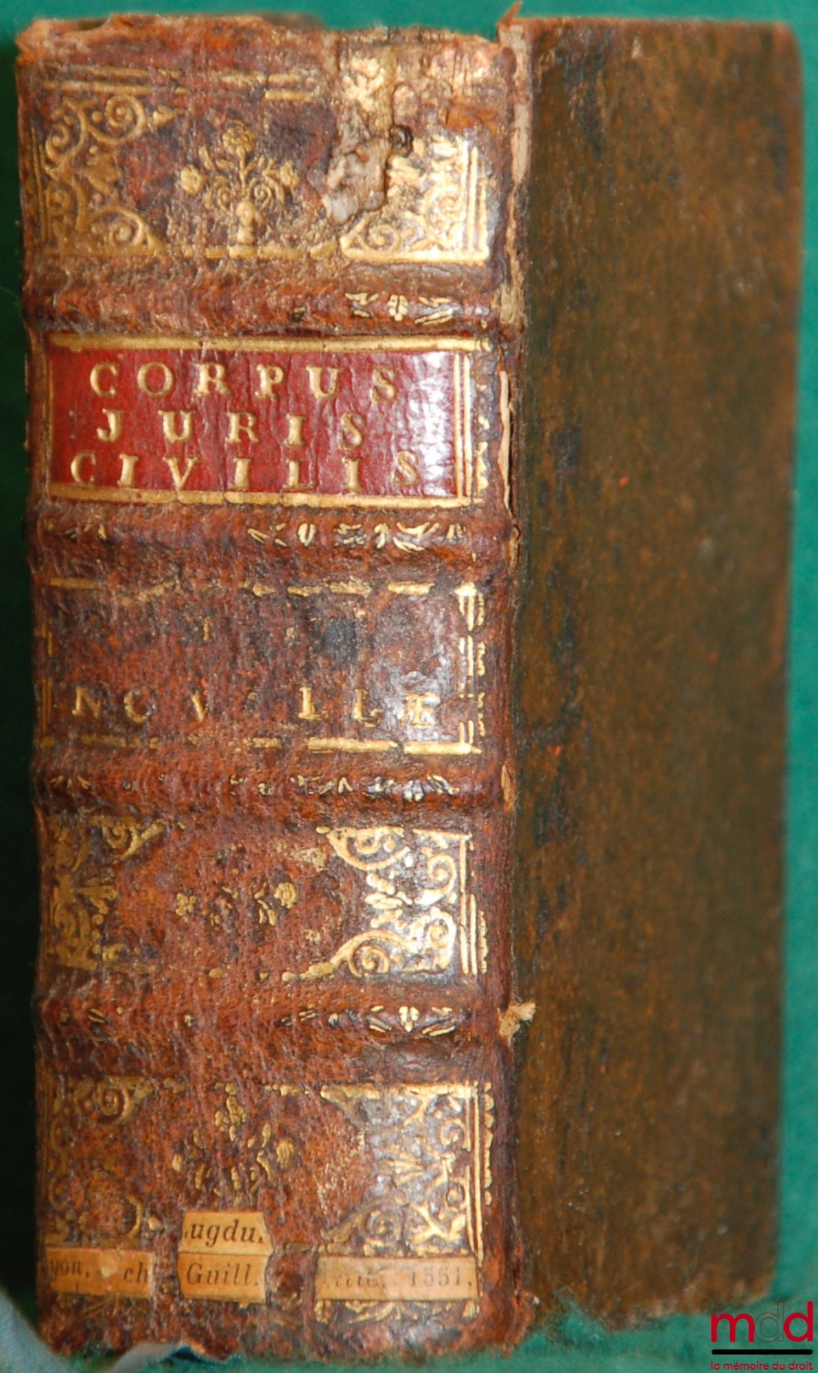 HALOANDRO (Gregorio) [HALOANDRE] – CORPUS JURIS CIVILIS, NOVELLARUM CONSTITUTIONUM DN. JUSTINIANI PRINCIPIS, QUÆ EXTANT, ET UT EXTANT, VOLUMEN