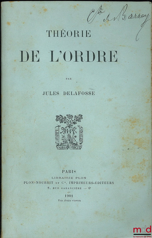 DELAFOSSE (Jules) – THEORY OF ORDER