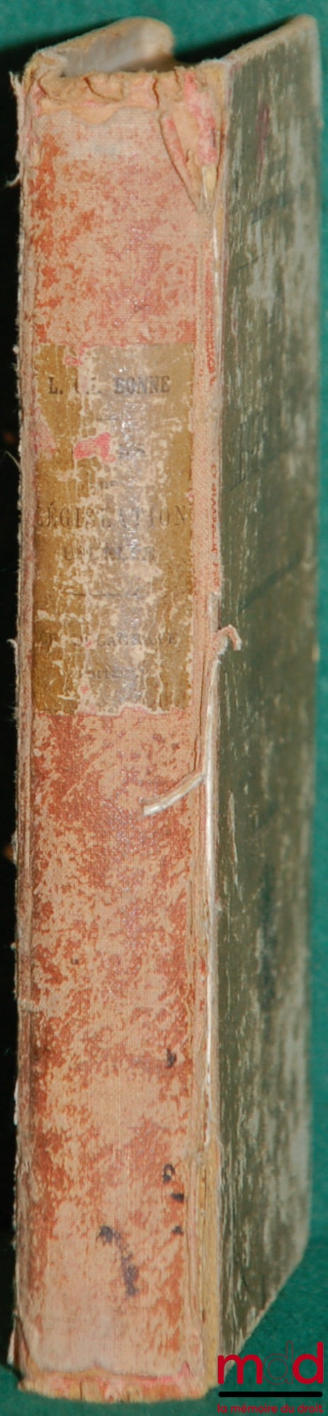 BONNE (L. Ch.) – COURS DE LÉGISLATION USUELLE, 3ème éd. conforme au programme officiel de 1866 pour l’enseignement secondaire spécial, troisième et quatrième année