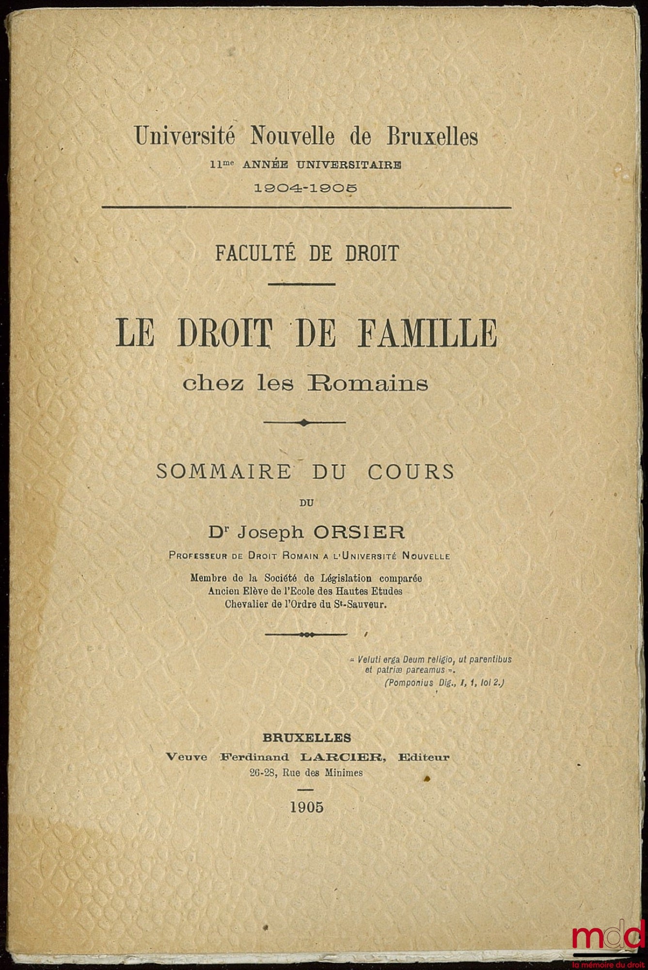 ORSIER (Joseph) – LE DROIT DE FAMILLE chez les Romains