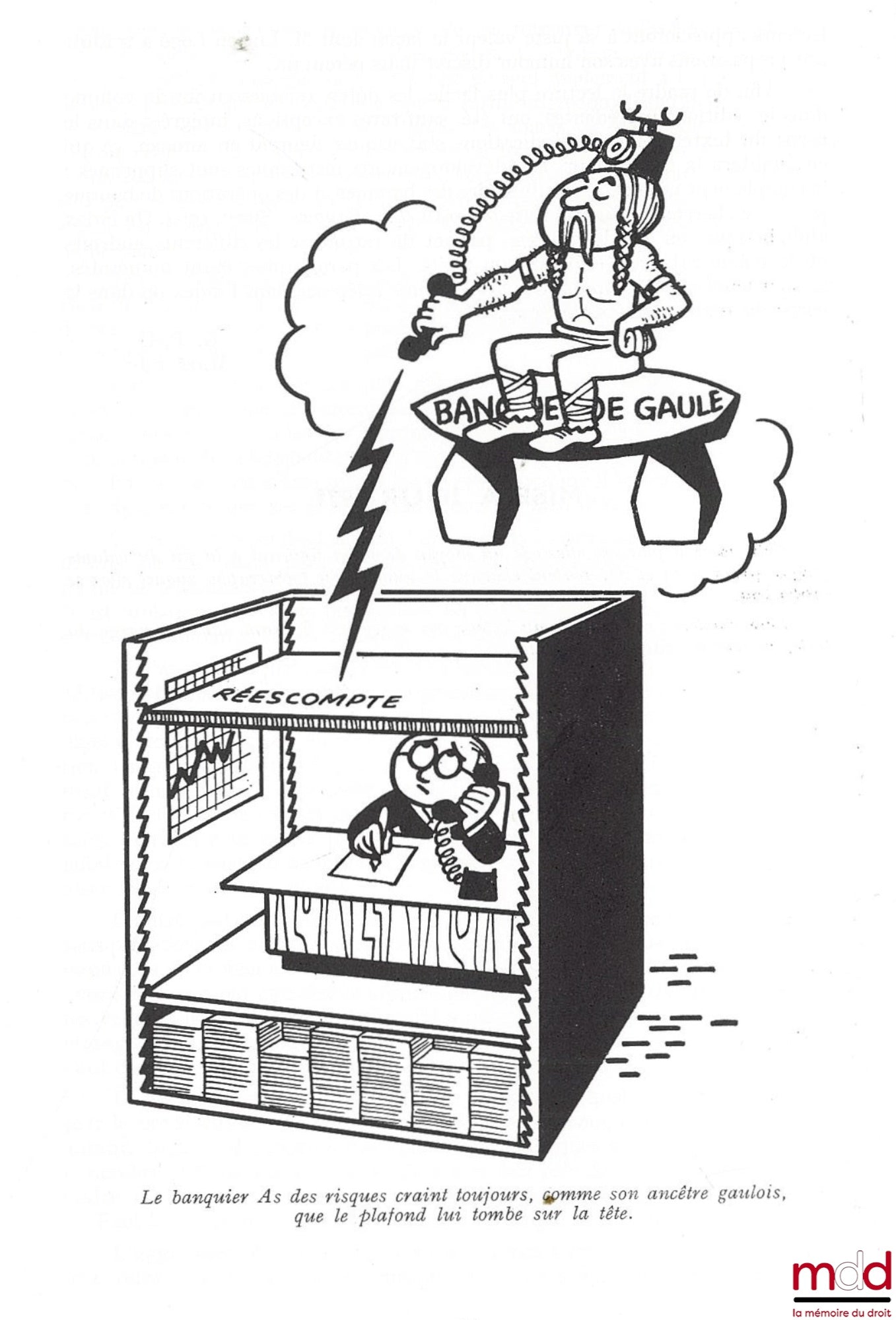 PETIT-DUTAILLIS (Georges) – LE RISQUE DU CRÉDIT BANCAIRE, Conditions et modalité d’octroi du Crédit à court et moyen terme, Préface de Joseph Hamel, 4ème éd. avec la collaboration de Paul Roghi, t. I mis à jour 1971, Illustrations de Lucien Logé
