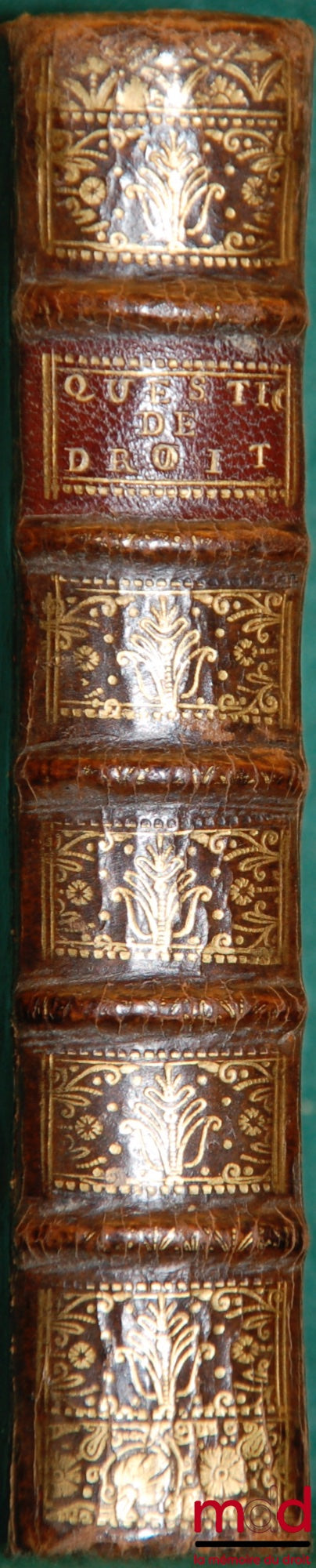 BRETONNIER (Barthelemy-Joseph) – RECUEIL PAR ORDRE ALPHABÉTIQUE DES PRINCIPALES QUESTIONS DE DROIT, QUI SE JUGENT DIVERSEMENT DANS LES DIFFERENTS TRIBUNAUX DU ROYAUME, AVEC DES RÉFLEXIONS POUR CONCILIER LA DIVERSITÉ DE LA JURISPRUDENCE, & LA RENDRE UNIFOR