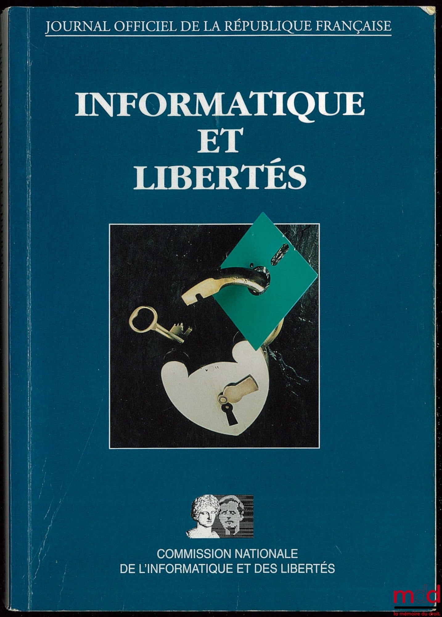 [Collectif] – INFORMATIQUE ET LIBERTÉS. TEXTES ET DOCUMENTS, éd. mai 1994