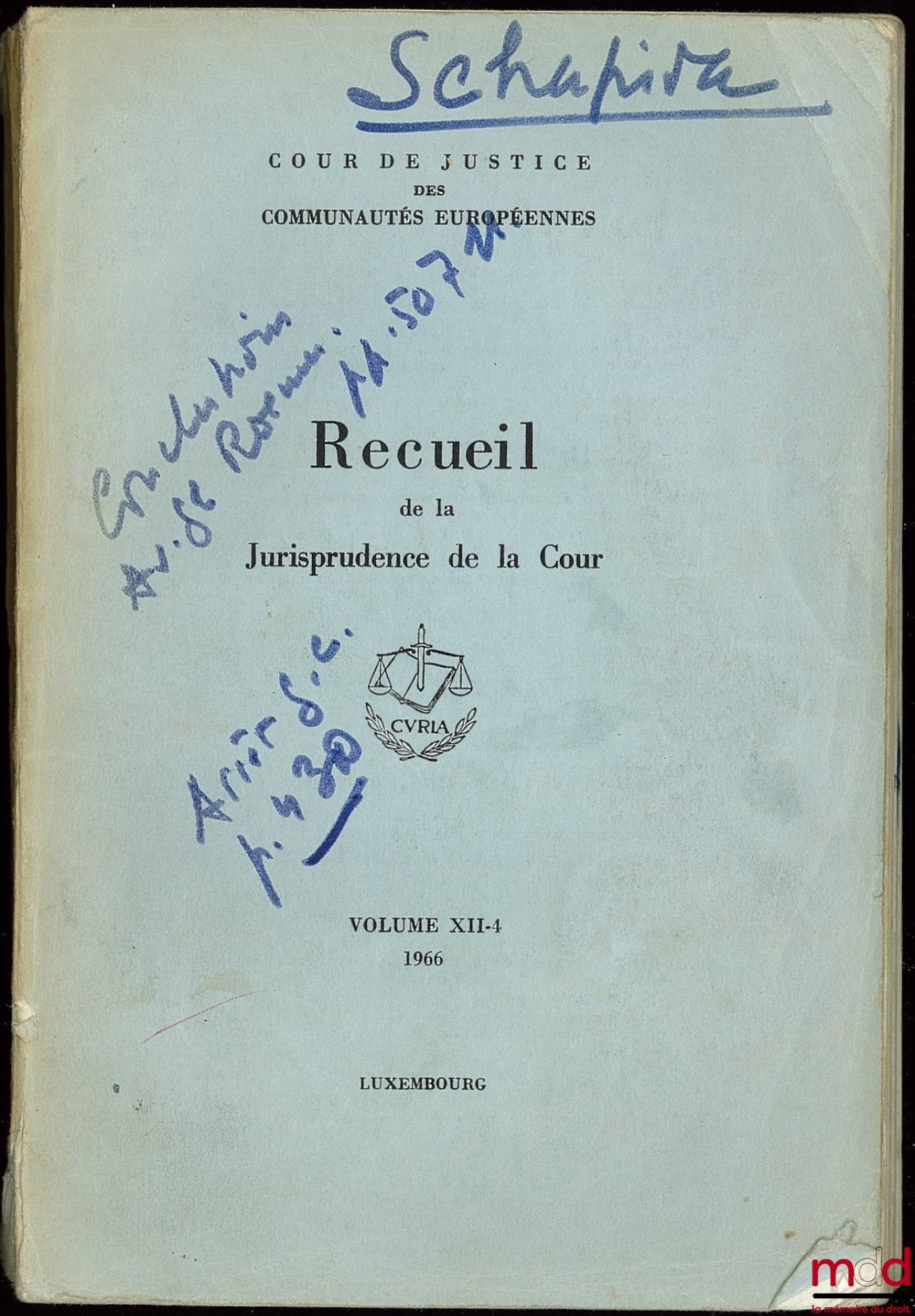 [Périodique] – RECUEIL DE LA JURISPRUDENCE DE LA COUR DE JUSTICE DES COMMUNAUTÉS EUROPÉENNES, VOL. XII-4