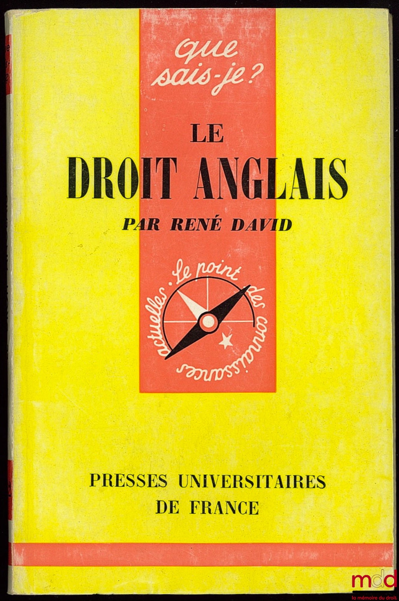 DAVID (René) – ENGLISH LAW, Que sais-je Collection, No. 1162