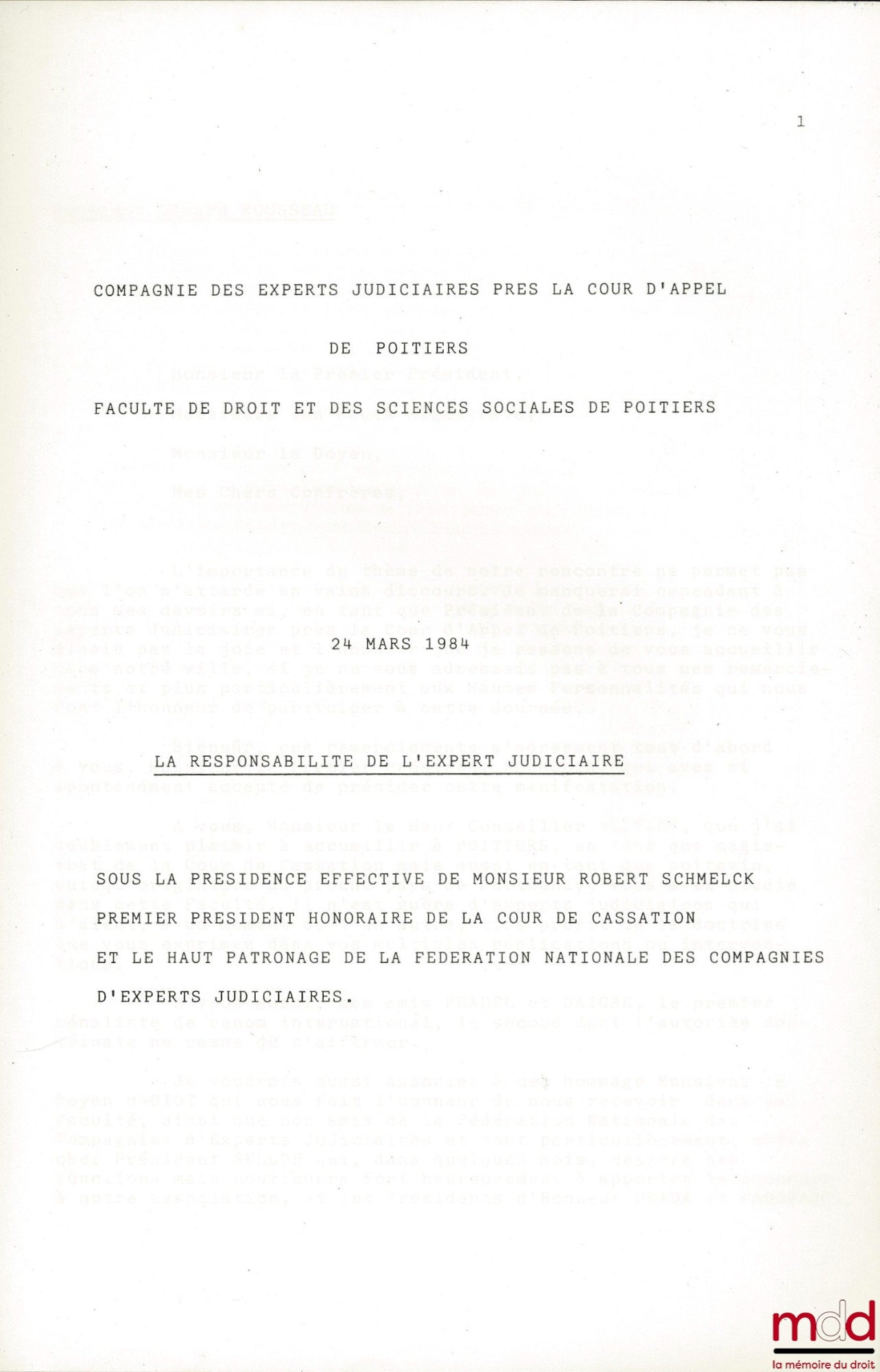 [Colloque] – LA RESPONSABILITÉ DE L’EXPERT JUDICIAIRE, Compte-rendu des rapports et débats de la journée du 24 mars 1984 à Poitiers par la Compagnie des Experts Judiciaires près la Cour d’Appel et la Faculté de Droit et des Sciences Sociales de Poitiers,