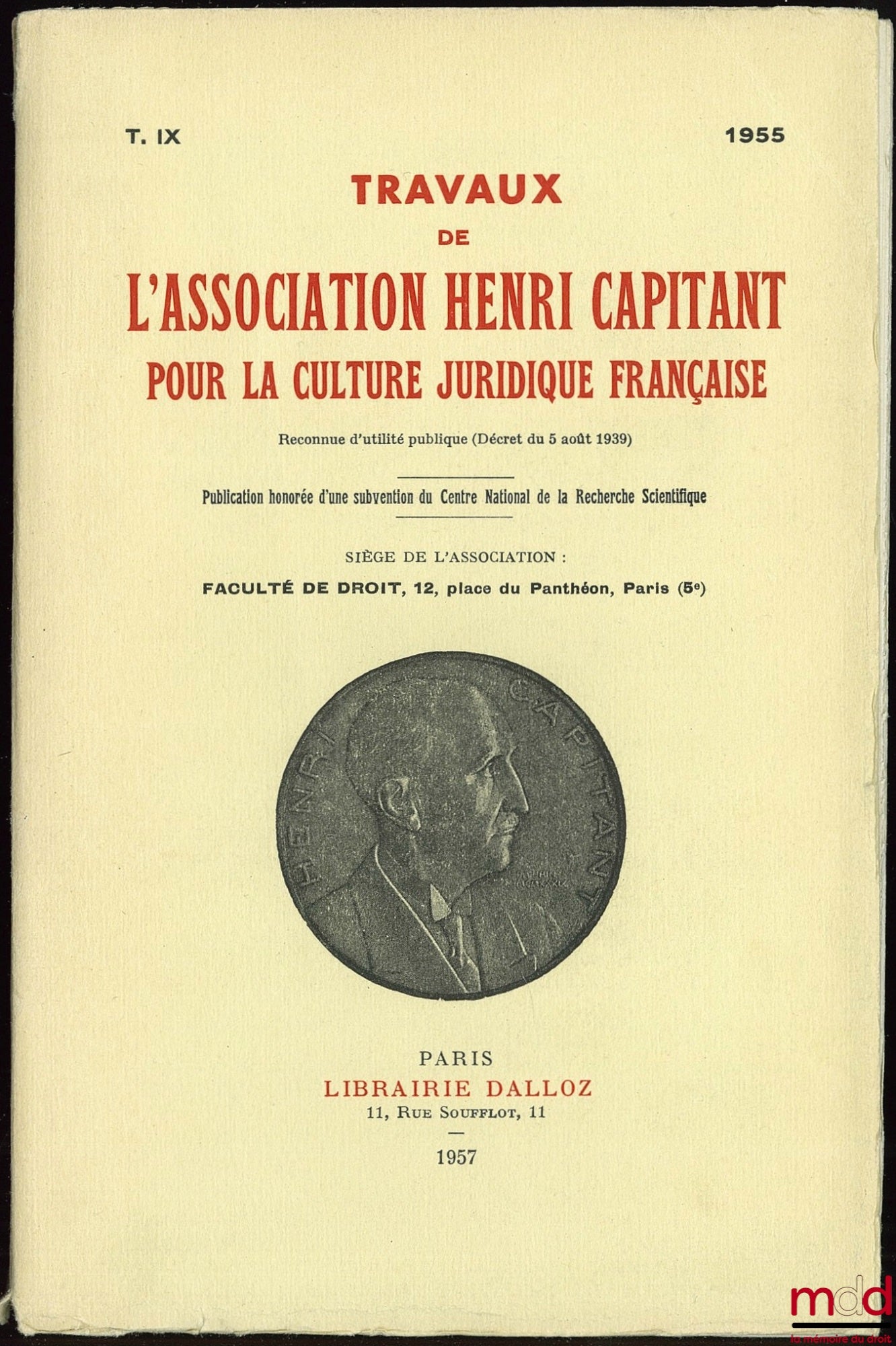 [Travaux de l’Association Henri Capitant] – JOURNÉES BELGES DE LOUVAIN, BRUXELLES ET BRUGES (1er-5 juin 1955), t. IX