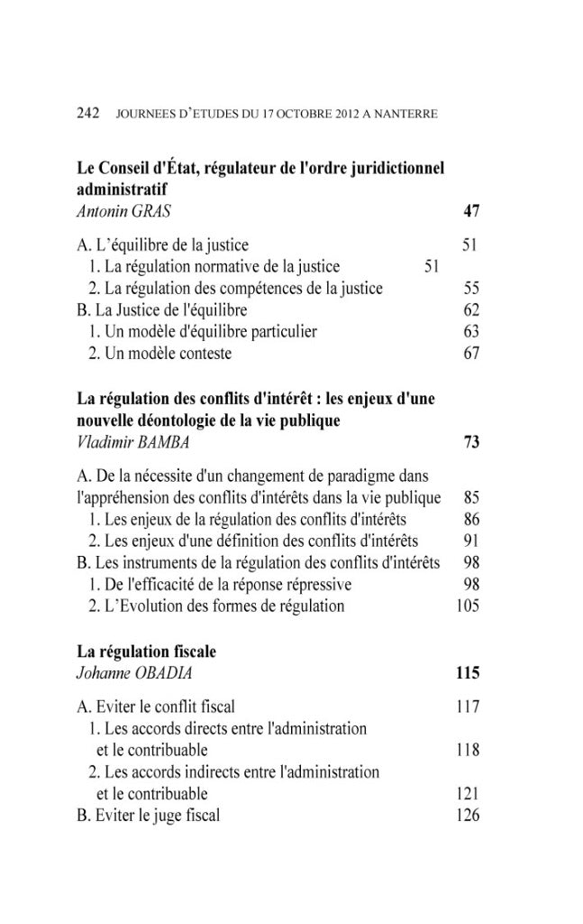 RÉGULATIONS Sous la direction de Arnaud SÉE  Préface de Bertrand DU MARAIS  Actes du colloque organisé par le Centre de Recherche sur le Droit Public de l’Université Paris Ouest Nanterre La Défense le mercredi 17 octobre 2012