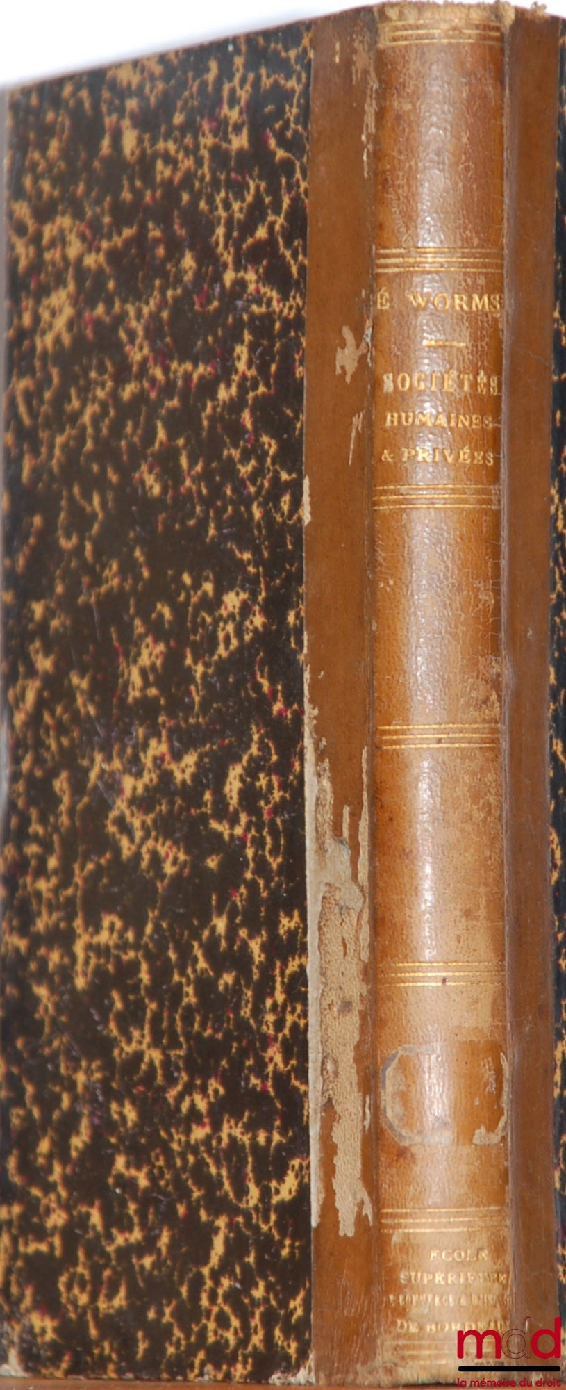 WORMS (Emile) – SOCIÉTÉS HUMAINES ET PRIVÉES