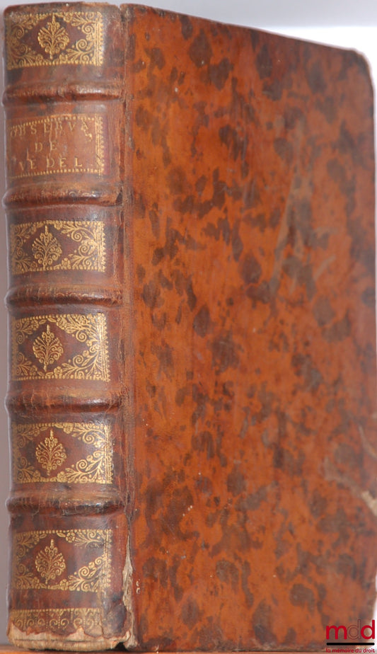 CATELLAN (Jean de), VEDEL (Gabriel de) – OBSERVATIONS SUR LES ARRÊTS REMARQUABLES DU PARLEMENT DE TOULOUSE, recueillis par Messire Jean de Catellan, enrichies des Arrêts nouveaux, rendus sur les mêmes matières par Gabriel de Vedel