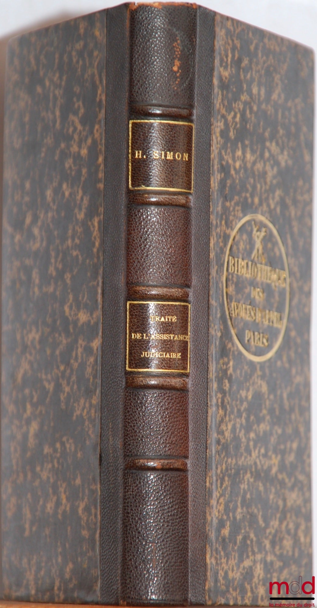 SIMON (Henri-Frédéric) – THEORETICAL AND PRACTICAL TREATISE ON LEGAL AID, 2nd ed. updated by a supplement containing commentary on the law of July 10, 1901