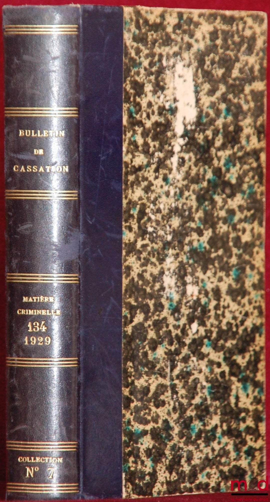 BULLETIN DES ARRÊTS DE LA COUR DE CASSATION RENDUS EN MATIÈRE CRIMINELLE, n° 134, année 1929, Coll. n°7