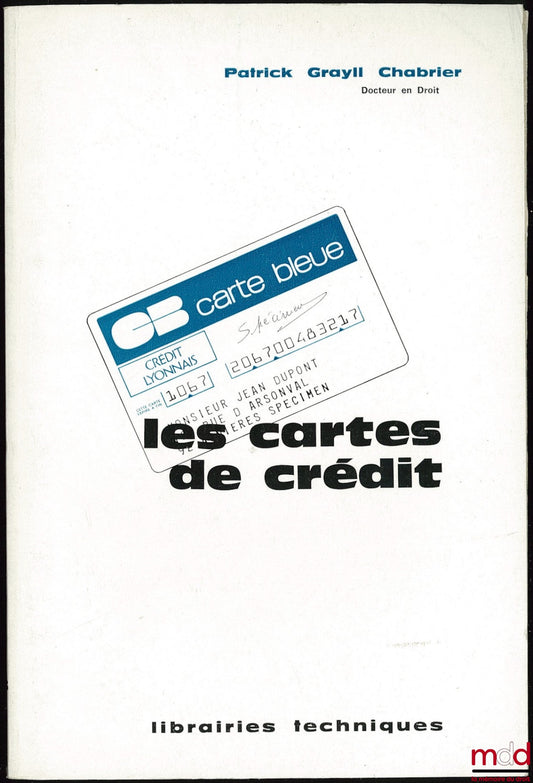 CHABRIER (Patrick Grayll) – LES CARTES DE CRÉDIT