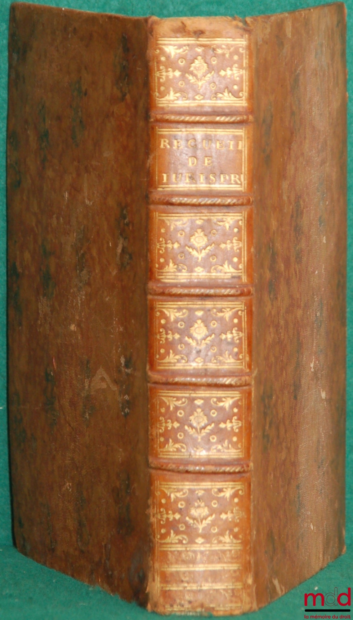 ROUSSEAUD DE LA COMBE (Guy du) – RECUEIL DE JURISPRUDENCE CIVILE DU PAYS DE DROIT ÉCRIT ET COUTUMIER par ordre alphabétique, revue et très considérablement augmentée