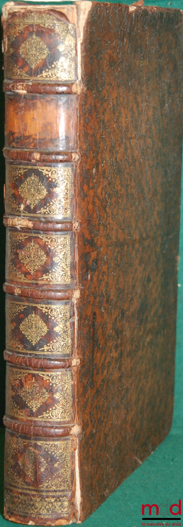 [Coutumes], DUPLESSIS (Claude), BERROYER (Claude) et LAURIÈRE (Eusèbe-Jacques de) – TRAITEZ DE MR DUPLESSIS, ANCIEN AVOCAT AU PARLEMENT, SUR LA COUTUME DE PARIS, donnez au public sur le Manuscrit de l’Auteur, plus correct & plus ample que toutes les Copie