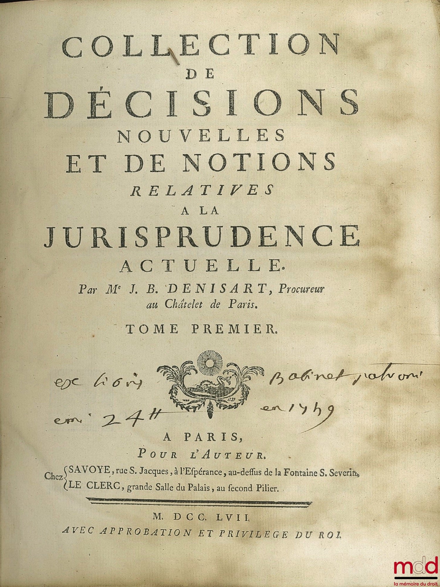 DENISART (Jean-Baptiste) – COLLECTION OF NEW DECISIONS AND CONCEPTS RELATED TO CURRENT CASE LAW