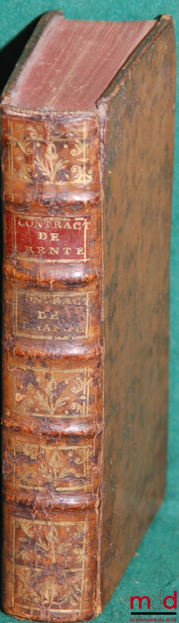 [POTHIER (Robert-Joseph)] – TRAITÉ DU CONTRAT DE CONSTITUTION DE RENTE par l’auteur du traité des obligations ET TRAITÉ DU CONTRAT DE CHANGE, DE LA NÉGOCIATION qui se fait par la Lettre de Change ; des Billets de Change, & autres Billets de Commerce