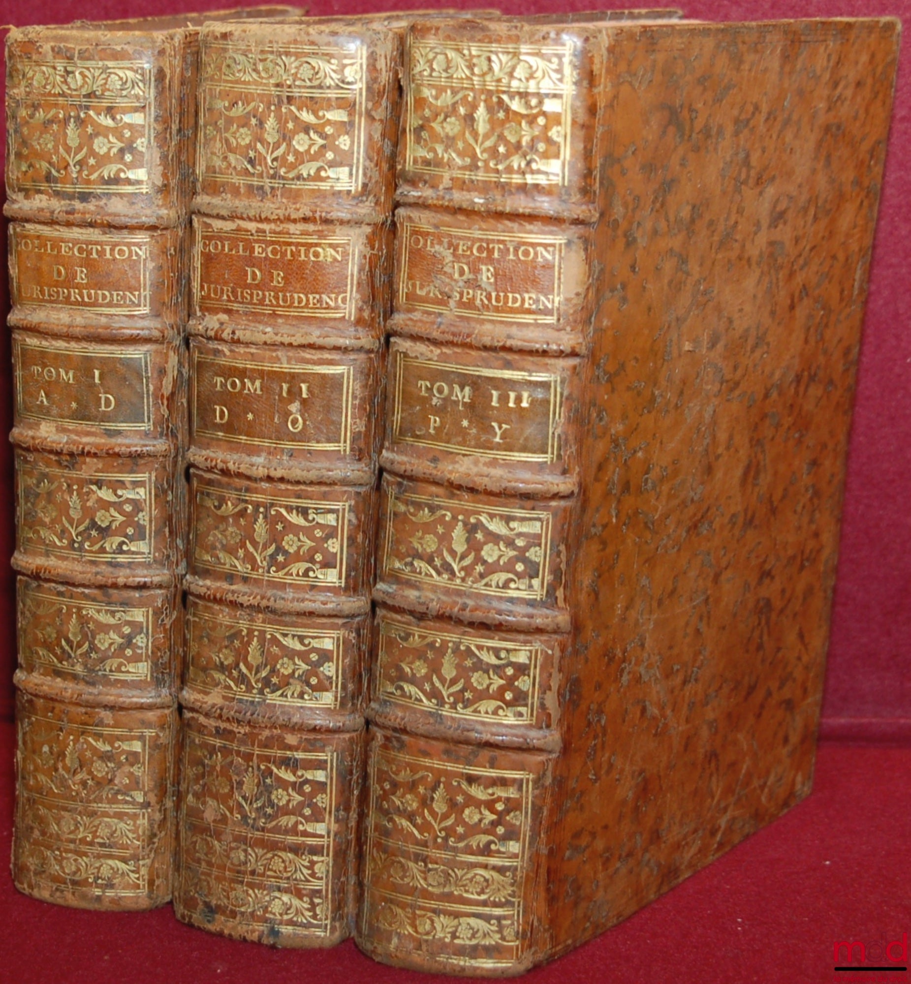 DENISART (Jean-Baptiste) – COLLECTION DE DÉCISIONS NOUVELLES ET DE NOTIONS RELATIVES À LA JURISPRUDENCE ACTUELLE, 6e éd. corrigée et augmentée, t. I : A - D, t. II : D - O et t. III : P - Y