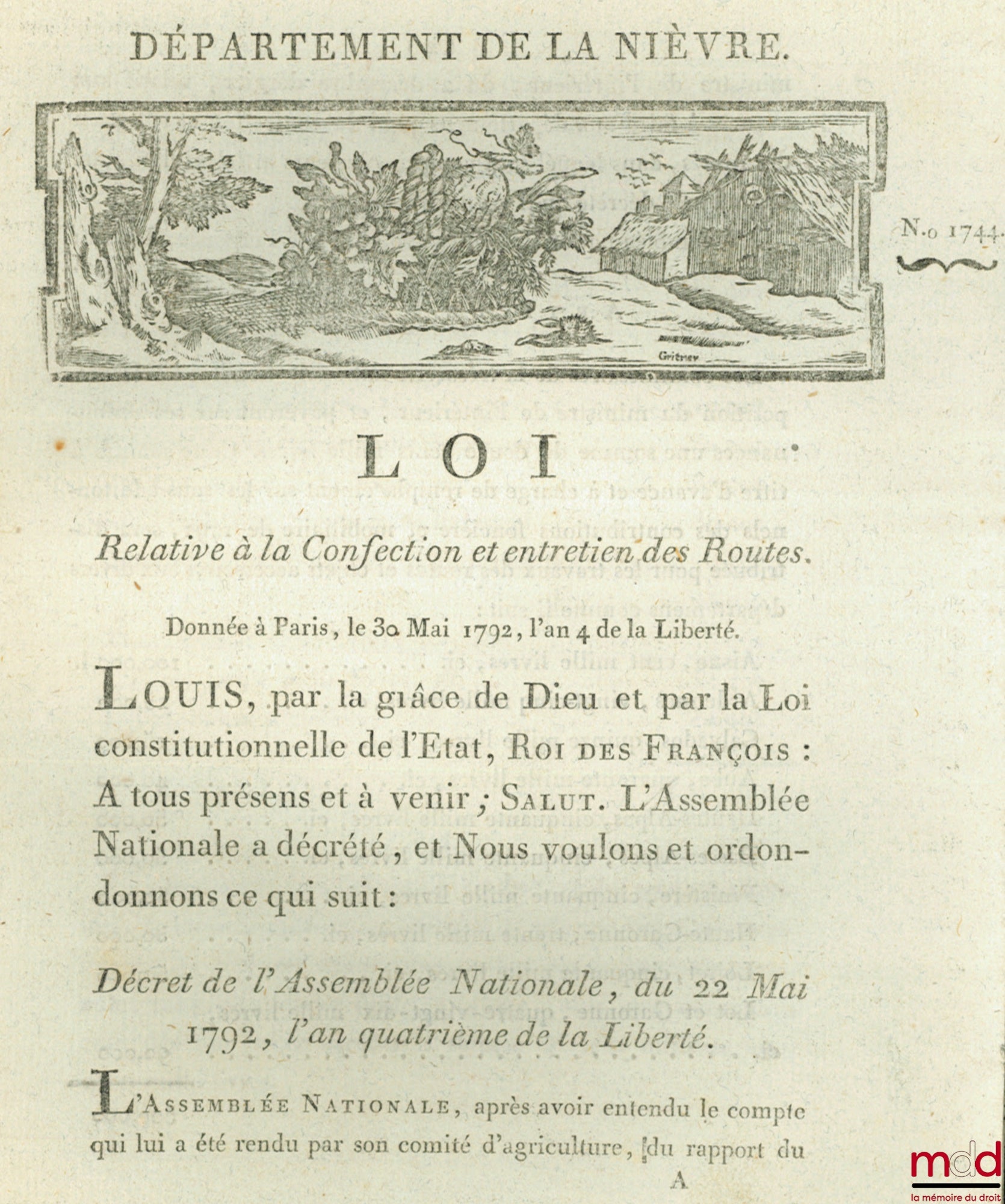 Loi RELATIVE À LA CONFECTION ET ENTRETIEN DES ROUTES. Donnée à Paris, le 30 Mai 1792, l’an IV de la Liberté. Signé Louis Duranthon. Département de la Nièvre, bull. n° 1744