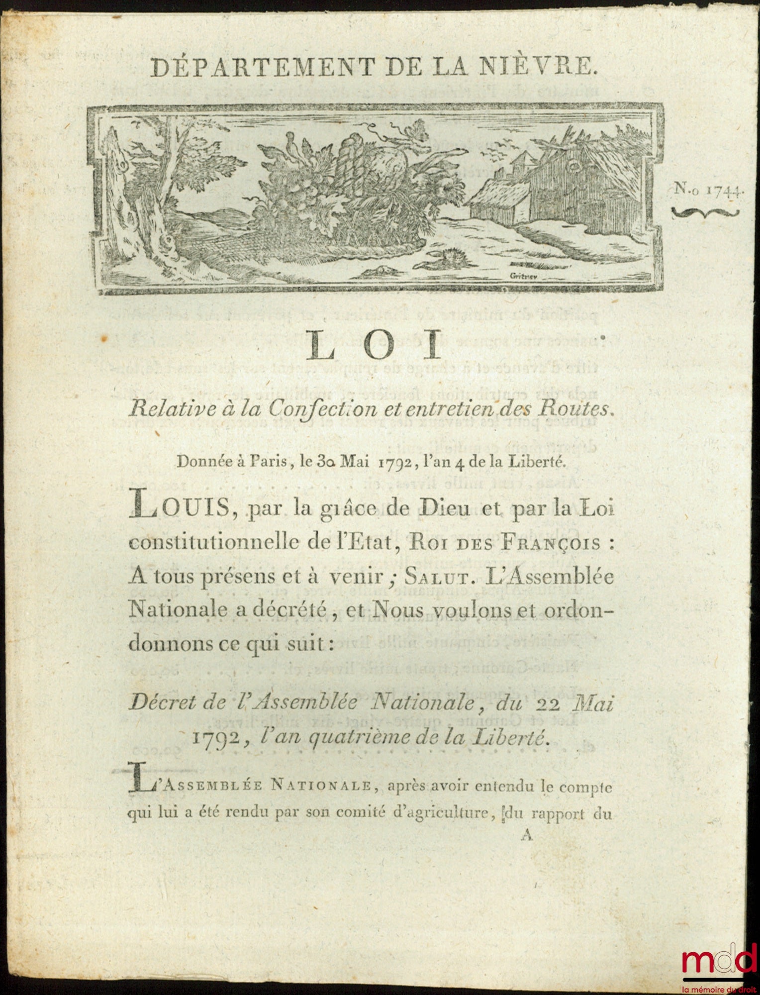 Loi RELATIVE À LA CONFECTION ET ENTRETIEN DES ROUTES. Donnée à Paris, le 30 Mai 1792, l’an IV de la Liberté. Signé Louis Duranthon. Département de la Nièvre, bull. n° 1744