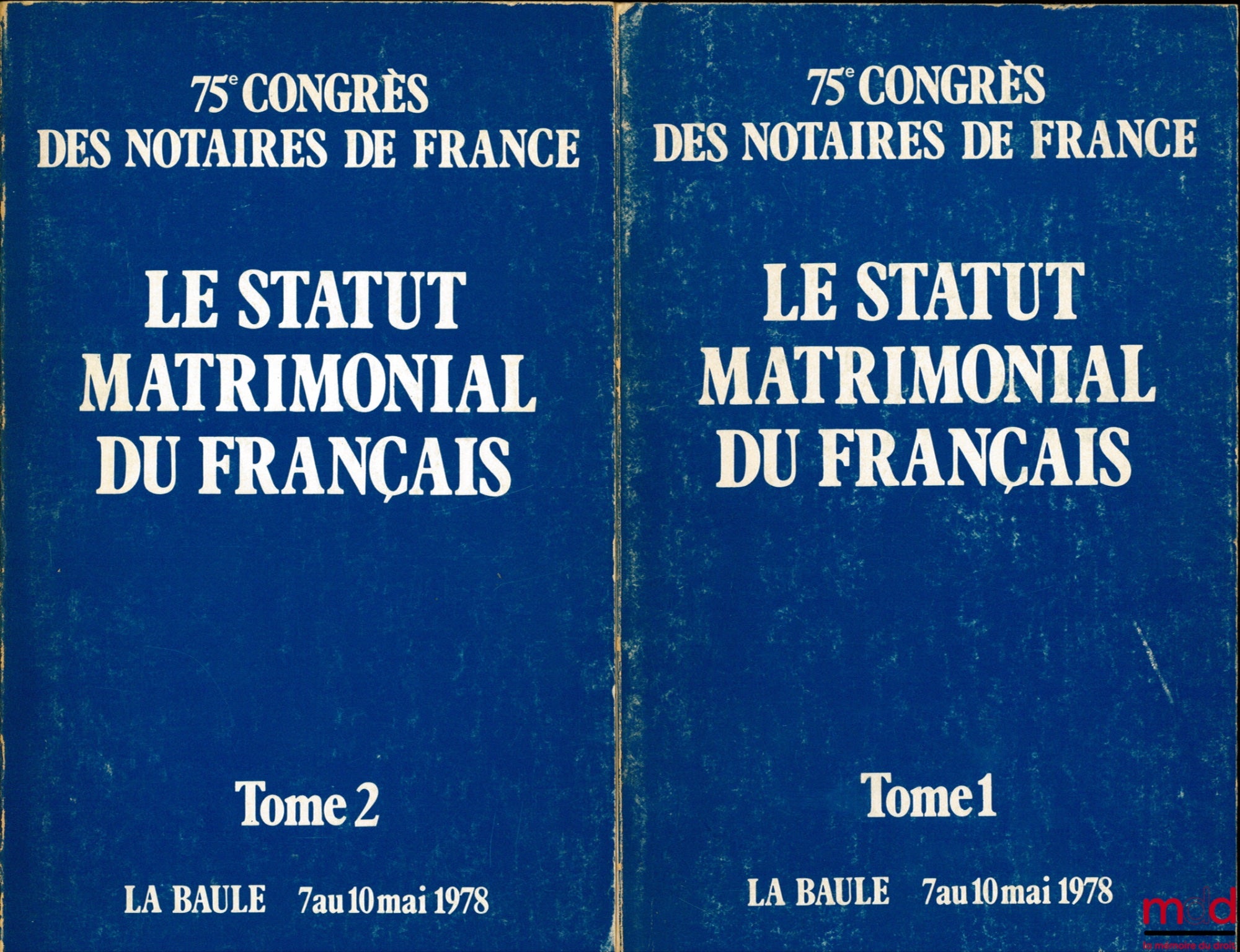[Colletif] – LE STATUT MATRIMONIAL DU FRANÇAIS, 75ème congrès des notaires de France