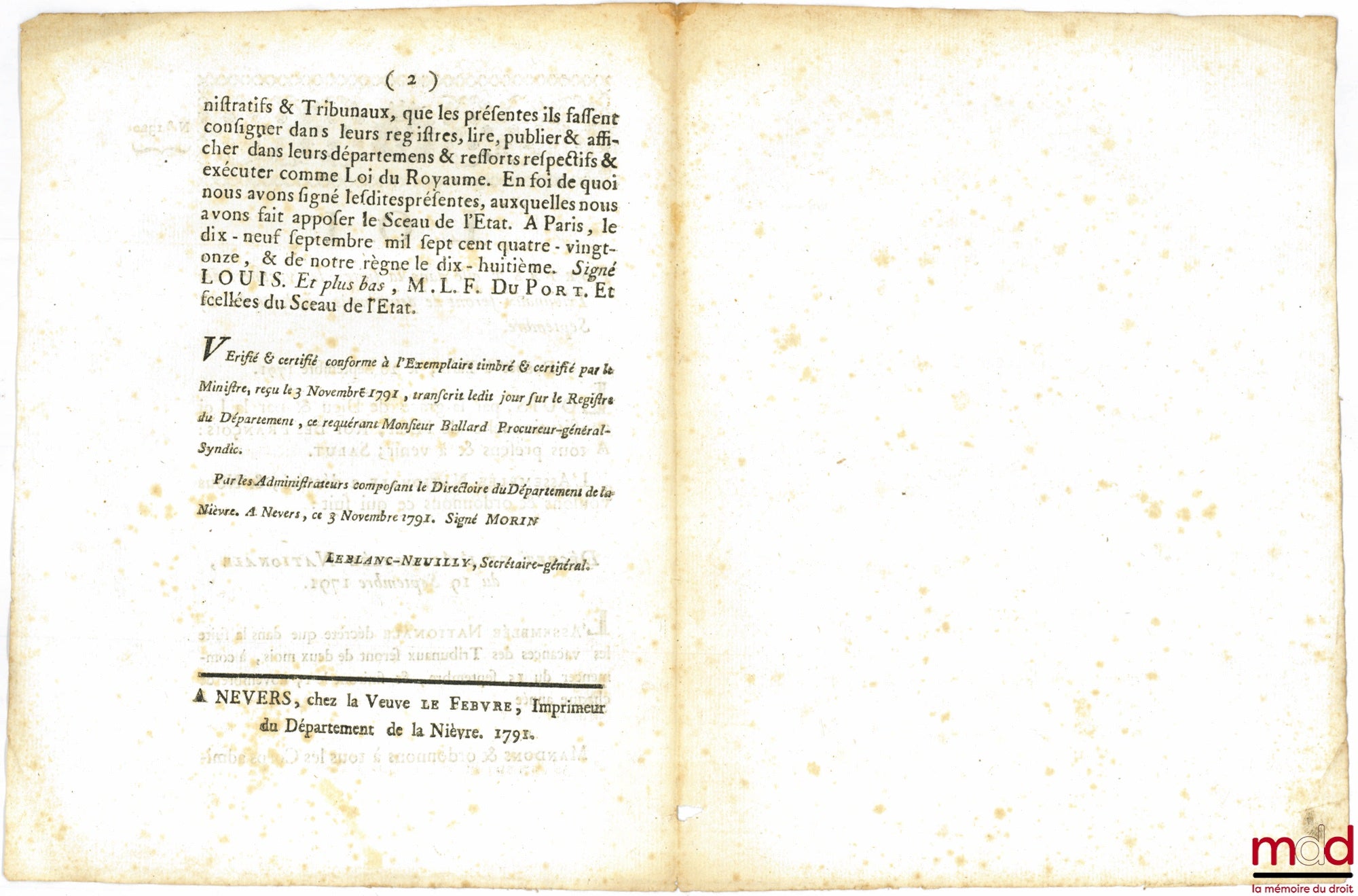 [Organisation judiciaire] – Loi PORTANT QUE DANS LA SUITE, LES VACANCES DES TRIBUNAUX SERONT DE DEUX MOIS, À DATER DU 15 SEPTEMBRE. Donnée à Paris, le 28 Septembre 1791. Signé Louis M. L. F. Duport. Département de la Nièvre, bull. n° 1320