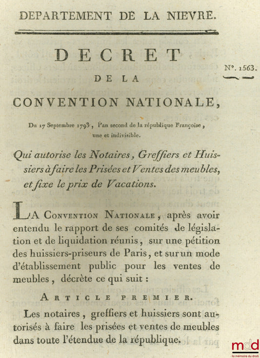 Decree of the National Convention, September 14, 1793, the second year of the French Republic, one and indivisible. Authorizing notaries, clerks, and bailiffs to appraise and sell furniture, and to fix the price of sales. Signed Bouchotte