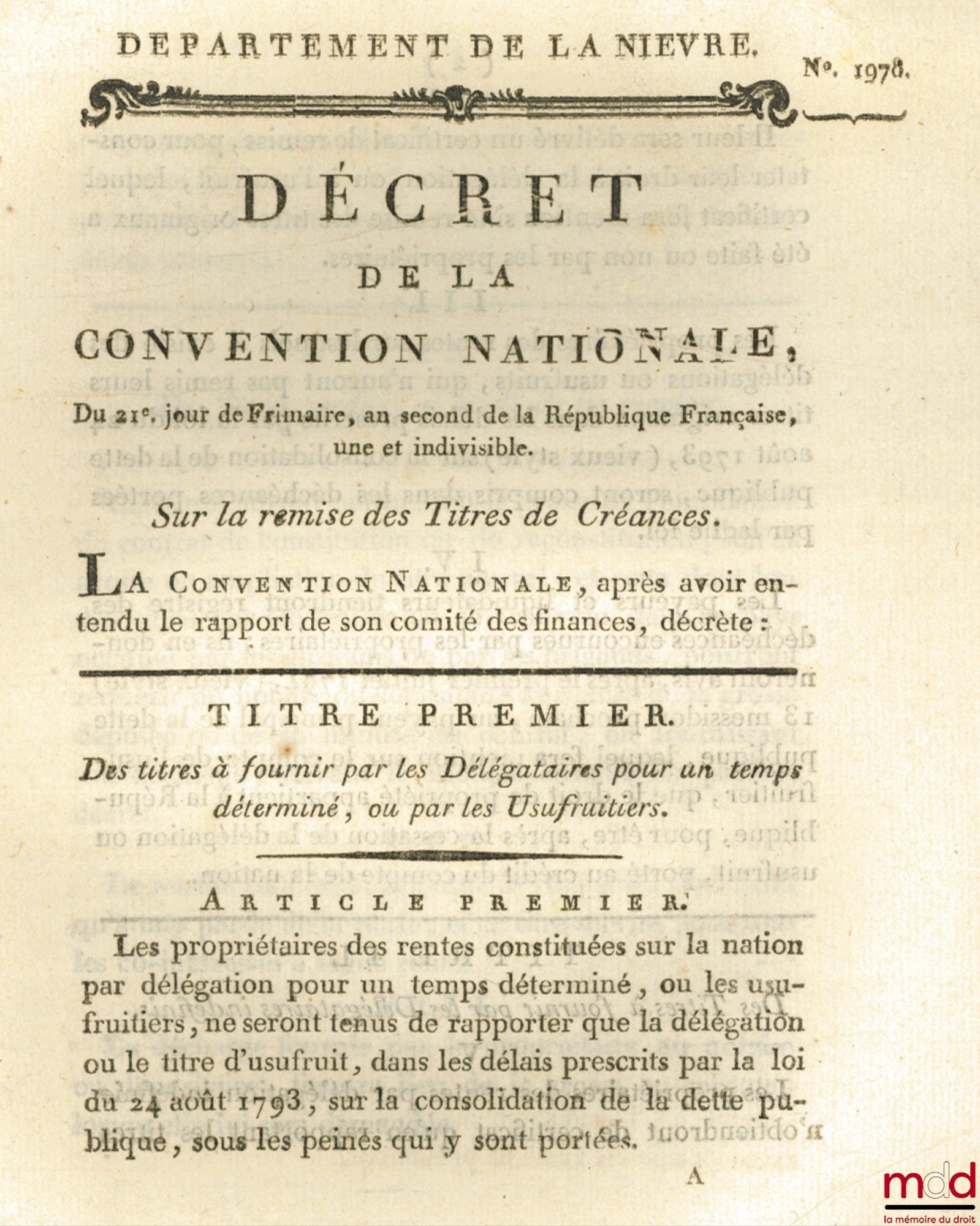 Decree of the National Convention, dated the 21st day of Frimaire, year II of the French Republic, one and indivisible, concerning the surrender of Debt Securities. Signed Destournelles. Department of Nièvre, bulletin no. 1978