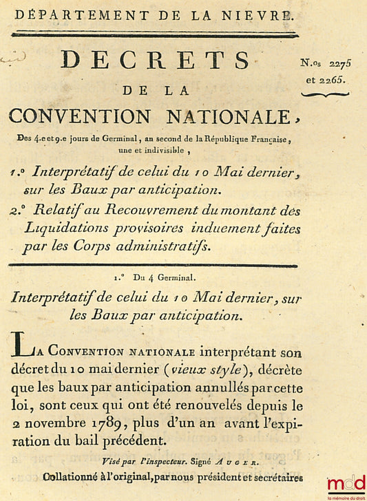 Décrets de la Convention nationale du 4ème et 9ème jour de Germinal , an second de la République Française, une et indivisible, 1° Interprétatif de celui du 10 Mai dernier, sur les Baux par anticipation, 2° Relatif au Recouvrement du montant des Liquidati