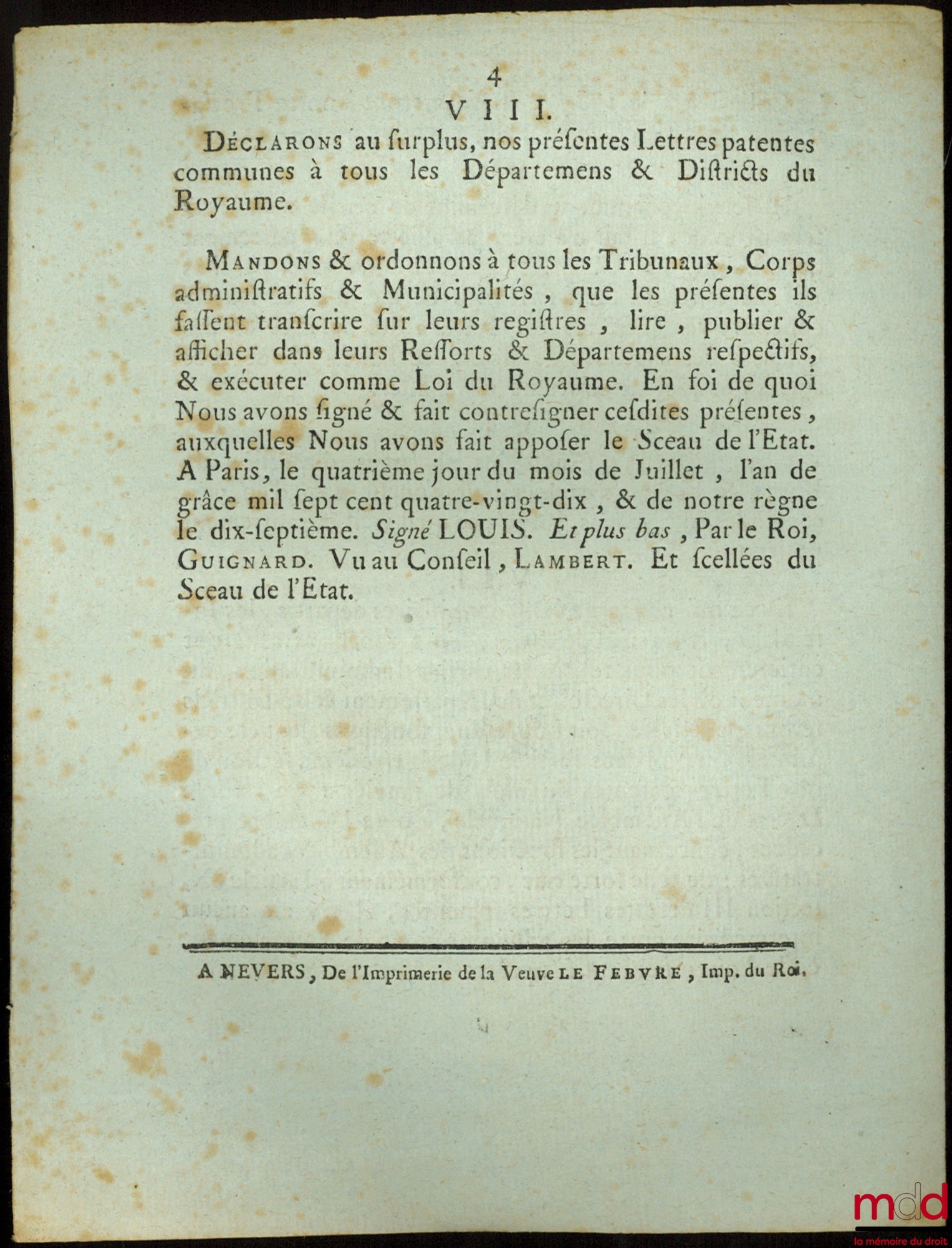 Lettres Patentes du Roi, Sur le Décret de l’Assemblée Nationale, du 26 Juin 1790, concernant la confection & vérification des Rôles de supplément, sur les ci-devant Privilégiés, pour les six derniers mois 1789, tant dans le Départemens du Royaume ; & port