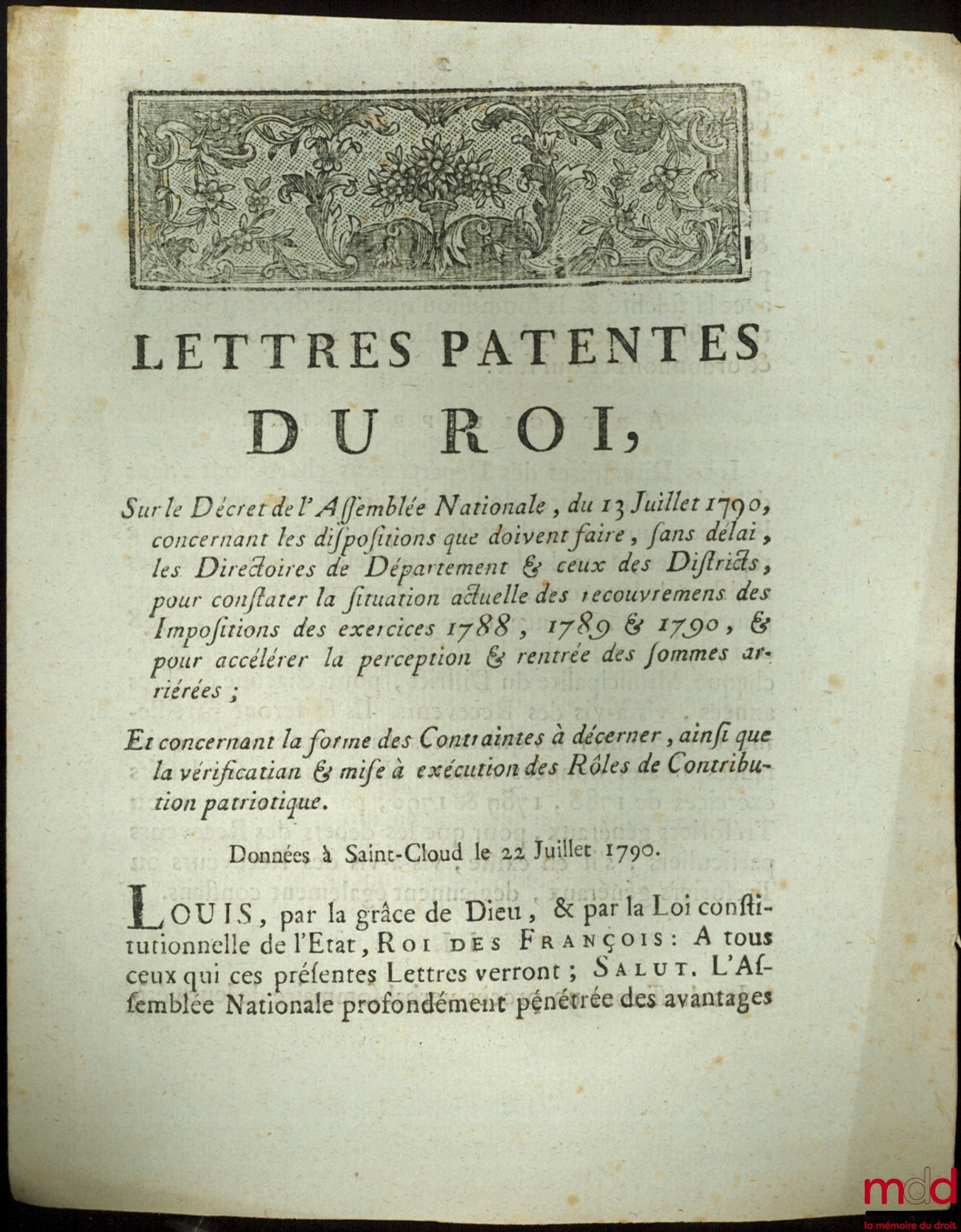 Lettres Patentes du Roi, Sur le Décret de l’Assemblée Nationale, du 26 Juin 1790, Concernant la confection & vérification des Rôles de supplément, sur les ci-devant Privilégiés, pour les six derniers mois 1789, tant dans le Départemens du Royaume ; & port