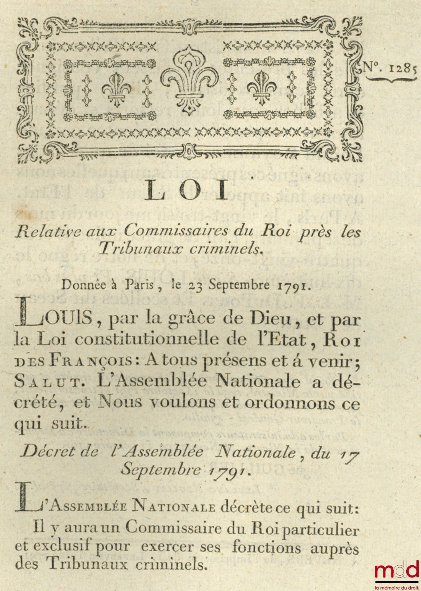 [Organisation judiciaire] – Loi RELATIVE AUX COMMISSAIRES DU ROI PRÈS LES TRIBUNAUX CRIMINELS. Donnée à Paris, le 23 Septembre 1791, Signé Louis M. L. F. Duport, Département de la Nièvre, bull. n° 1285