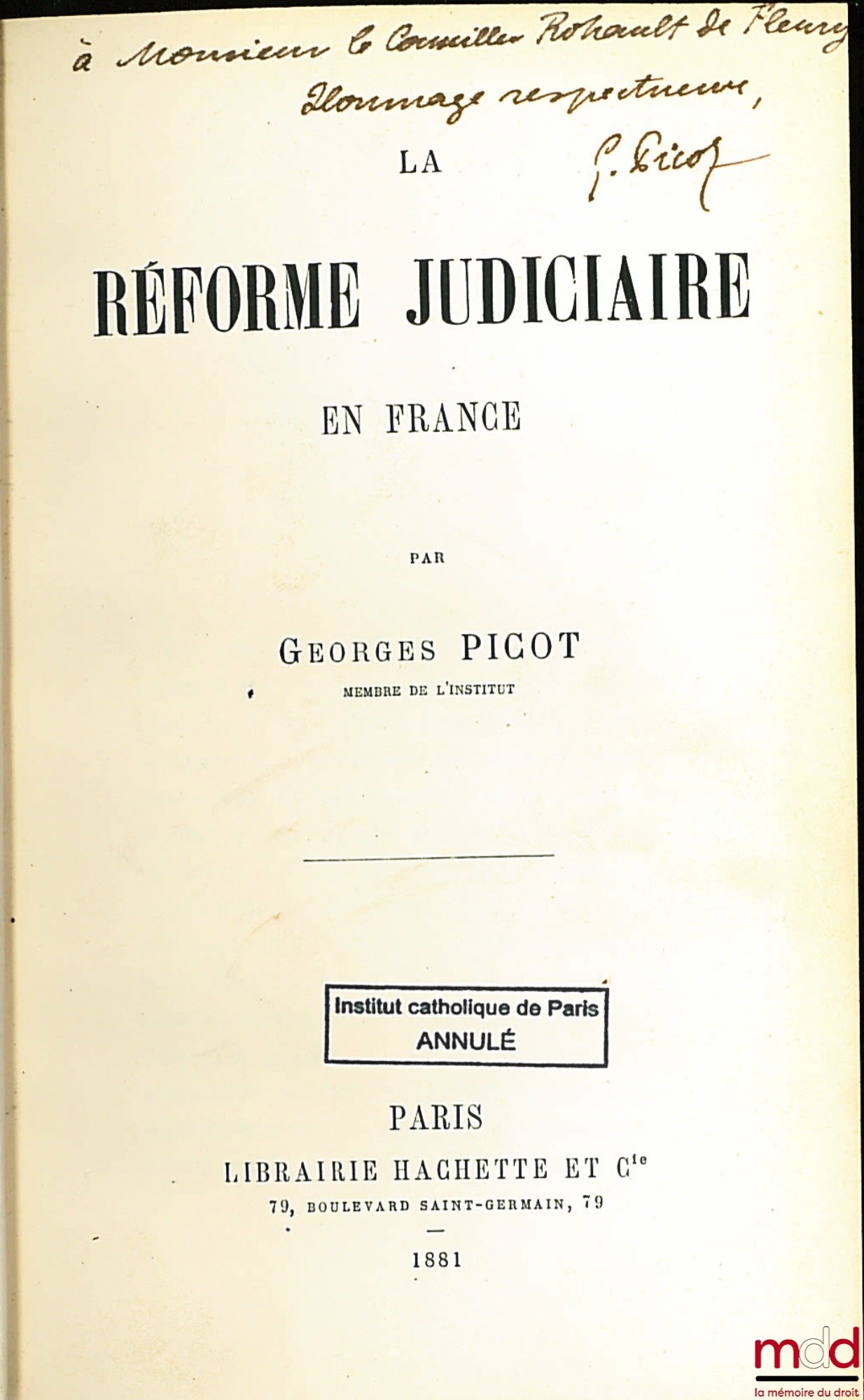 PICOT (Georges) – JUDICIAL REFORM IN FRANCE