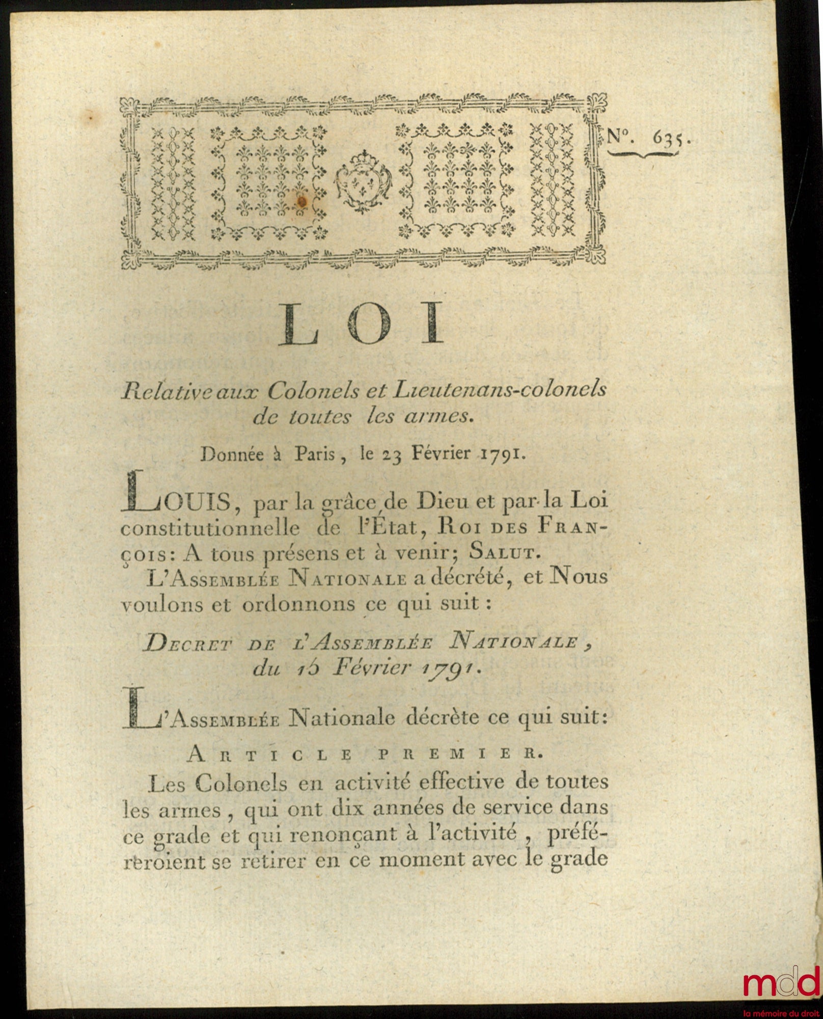 Loi, RELATIVE AUX COLONELS ET LIEUTENANS-COLONELS DE TOUTES LES ARMES. Donnée à Paris, le 23 Février 1791, bull. n° 635