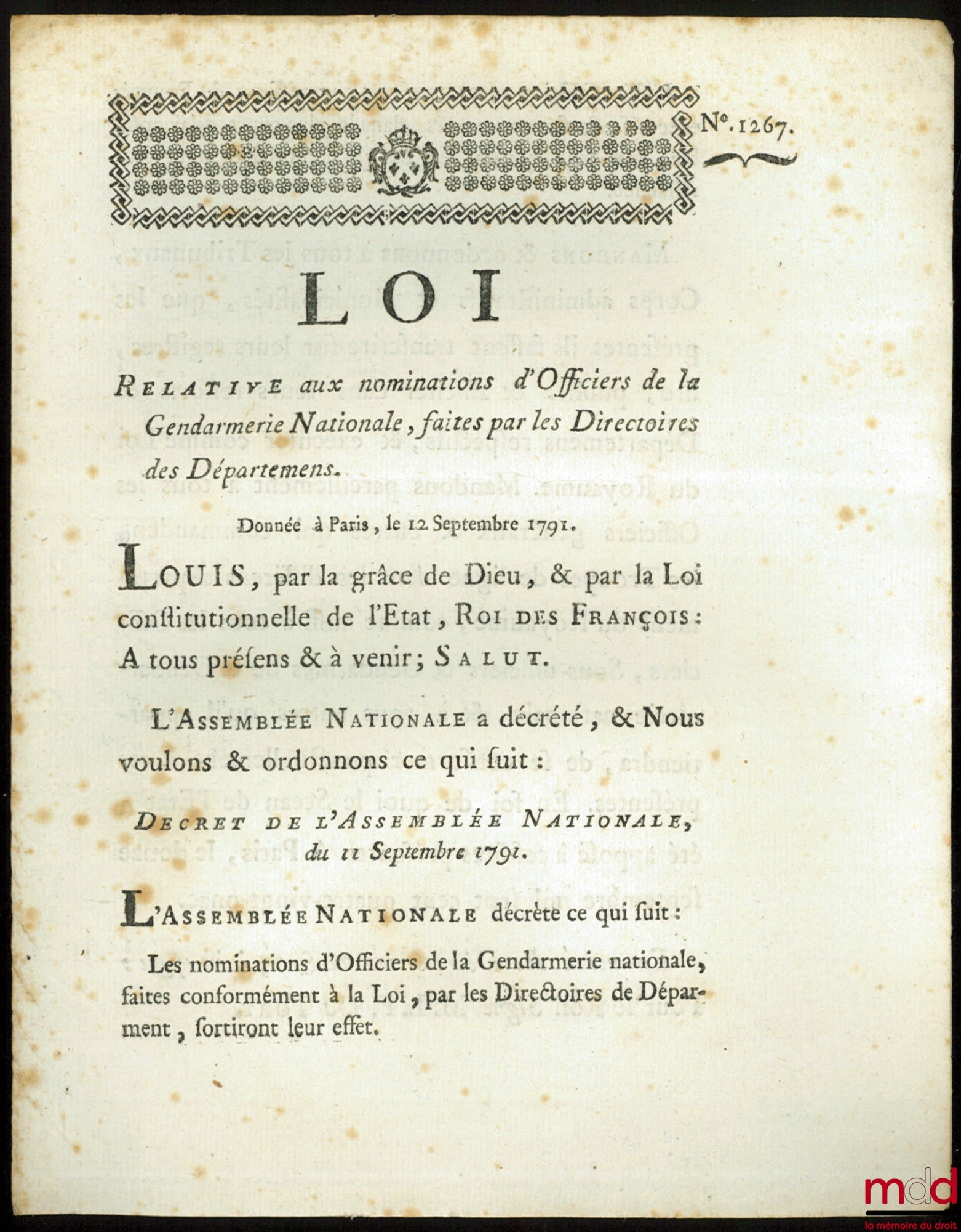 Loi RELATIVE AUX NOMINATIONS D’OFFICIERS DE LA GENDARMERIE NATIONALE, FAITES PAR LES DIRECTOIRES DES DÉPARTEMENS. Donnée à Paris, le 12 Septembre 1791, signé : M.L.F. Duport, bull. n° 1267
