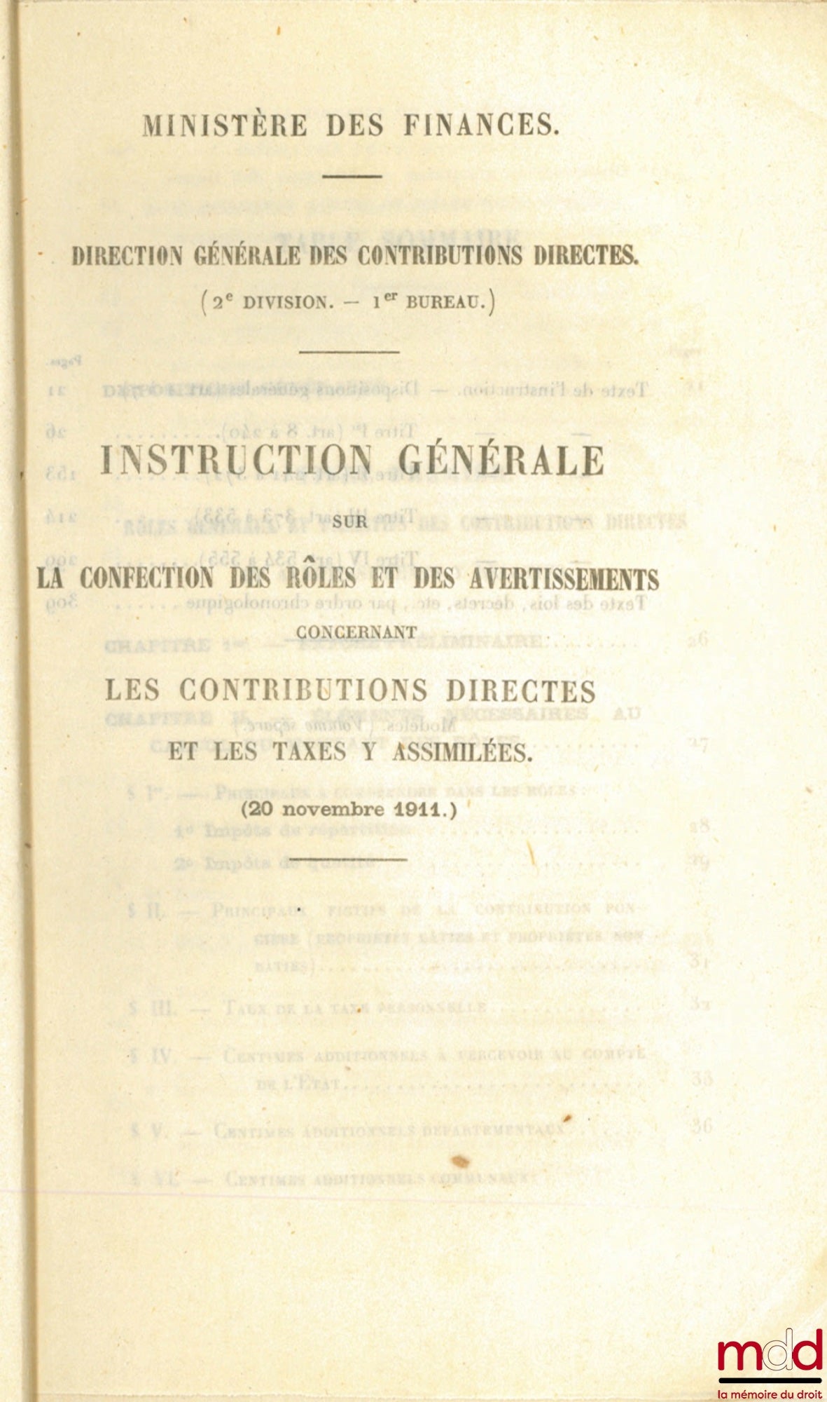 [Collectif] – INSTRUCTION GÉNÉRALE SUR LA CONFECTION DES RÔLES ET DES AVERTISSEMENTS CONCERNANT LES CONTRIBUTIONS DIRECTES ET LES TAXES Y ASSIMILÉES (20 novembre 1911)