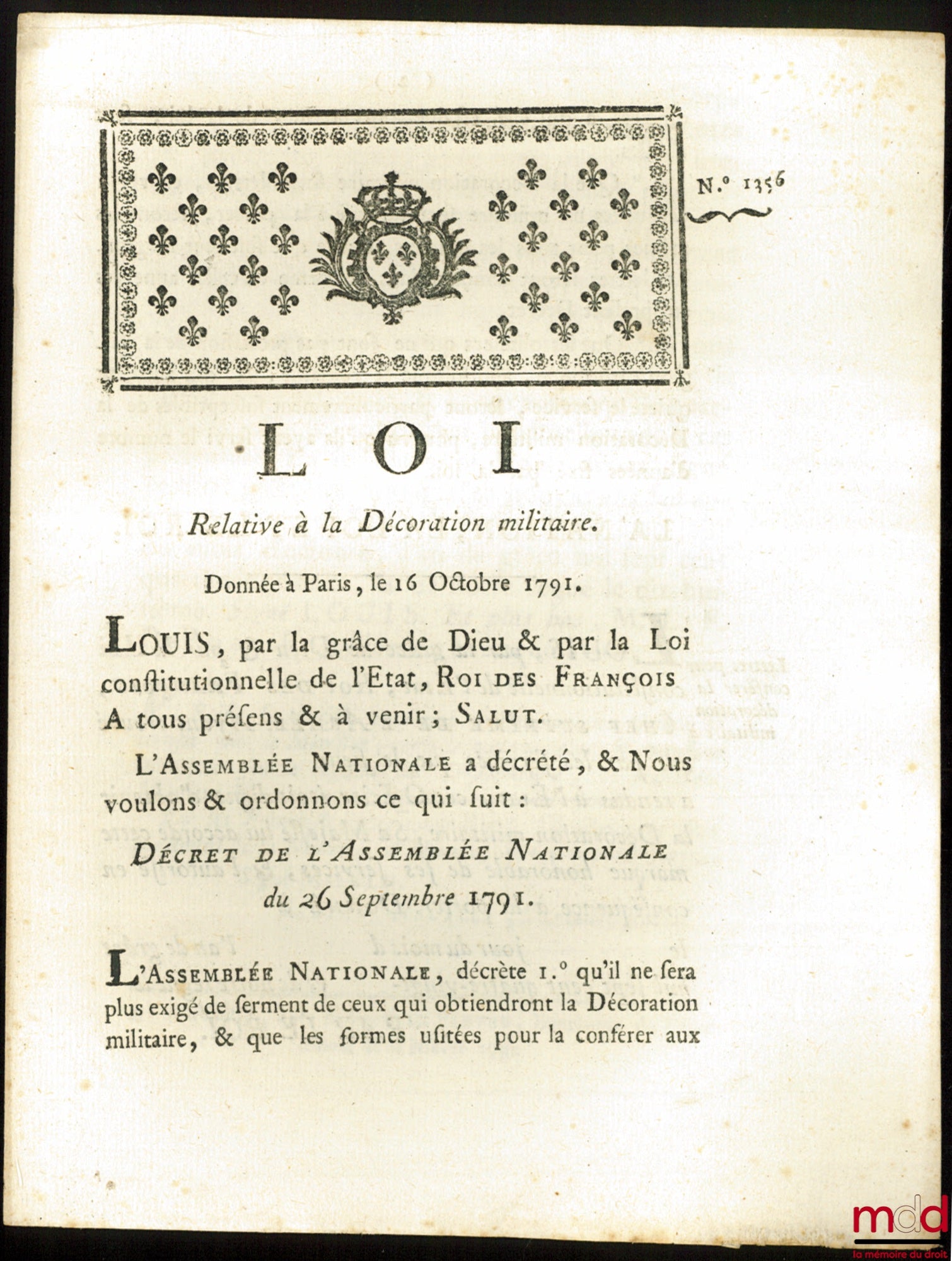 Loi RELATIVE À LA DÉCORATION MILITAIRE. Donnée à Paris, le 16 Octobre 1791, signé : Louis, M.L.F. Duport, bull. n° 1356