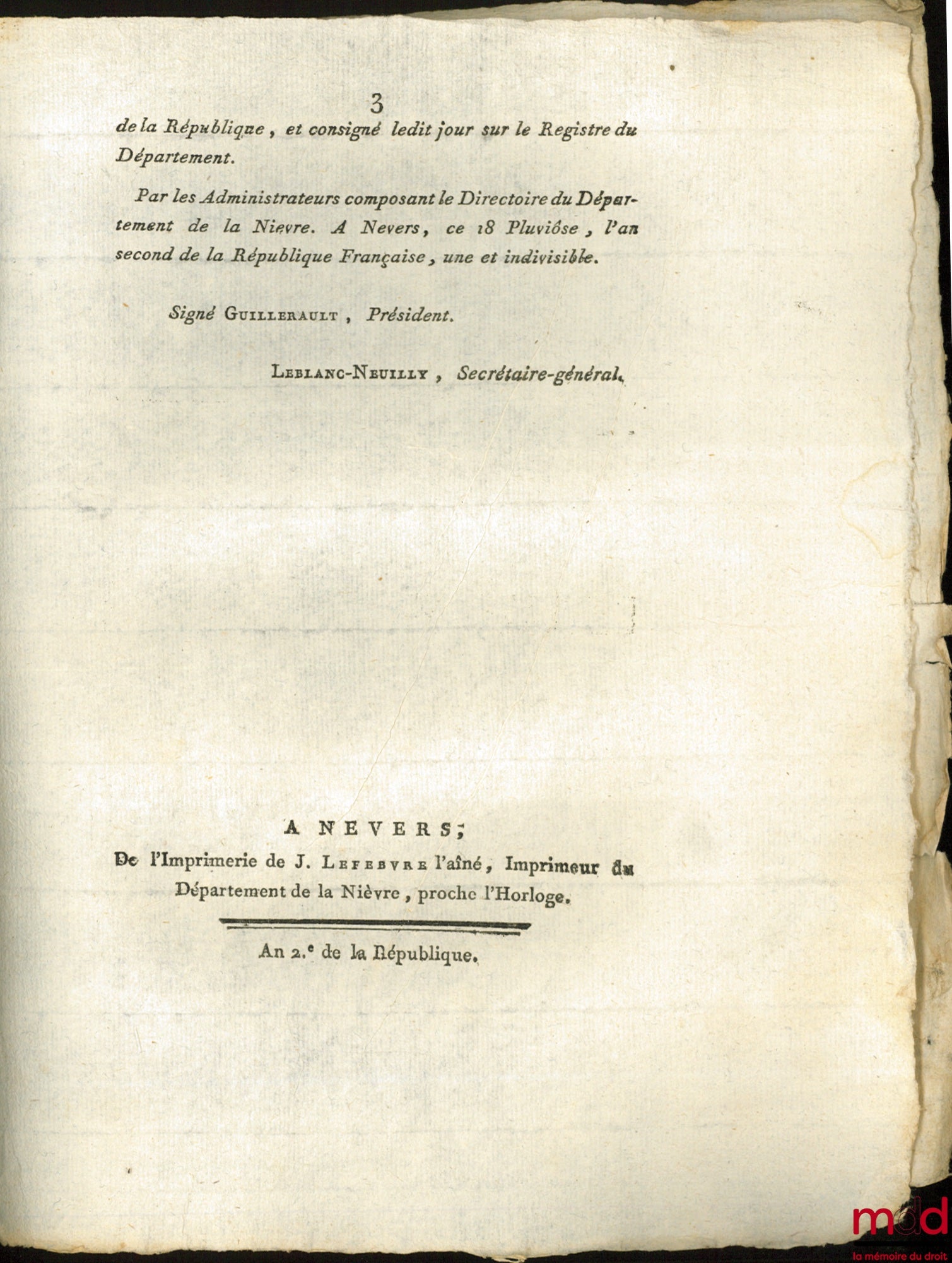 Decree of the National Convention, of the sixteenth day of Nivôse, year two of the French Republic, one and indivisible, WHICH FIXES THE DAYS, THE PLACE AND THE TIMES OF THE PUBLIC PUBLISHING, signed: Bouchotte, countersigned: Gohier, bull. no. 2059